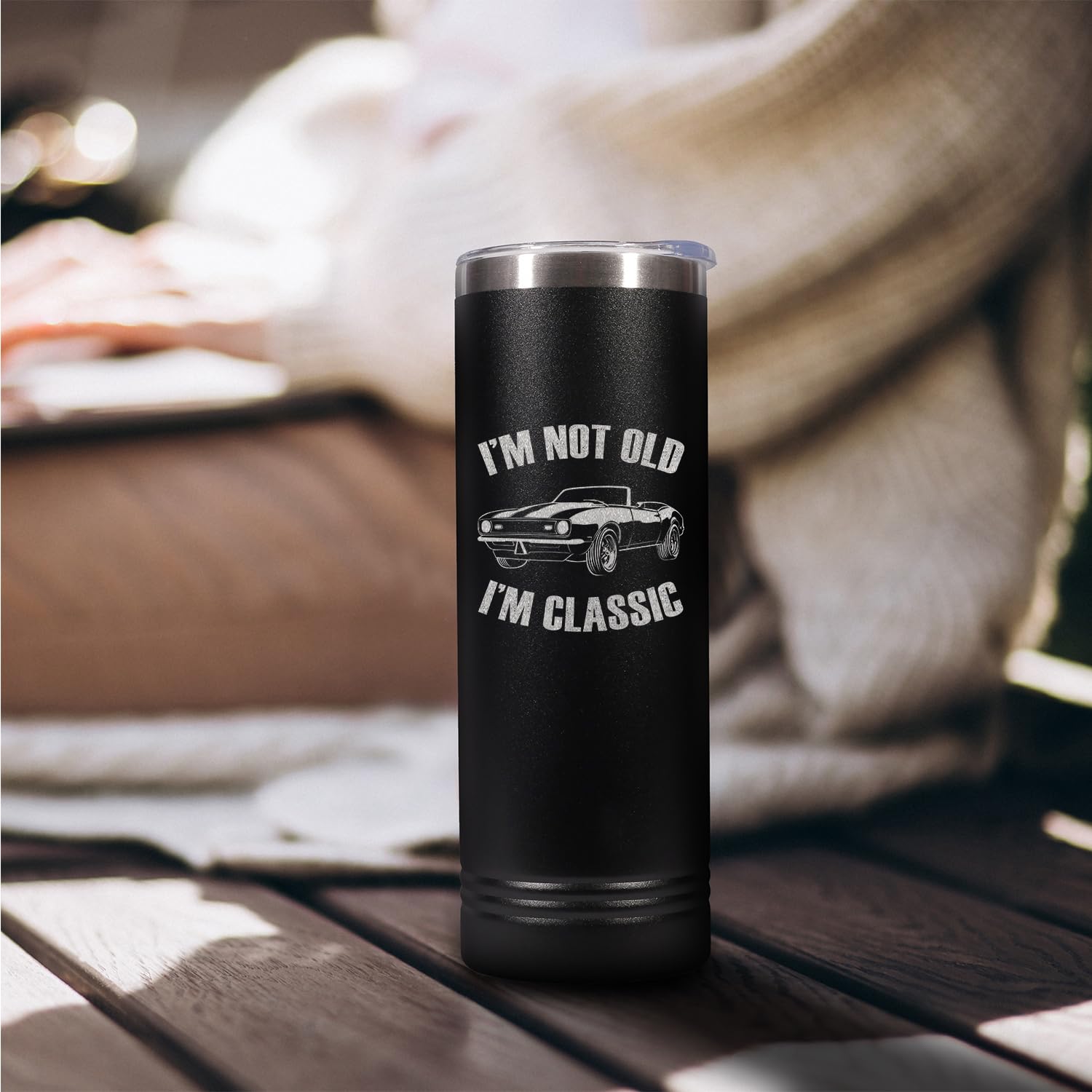 I'm Not Old I'm Classic Engraved Skinny Black Tumbler with Lid 20 oz.