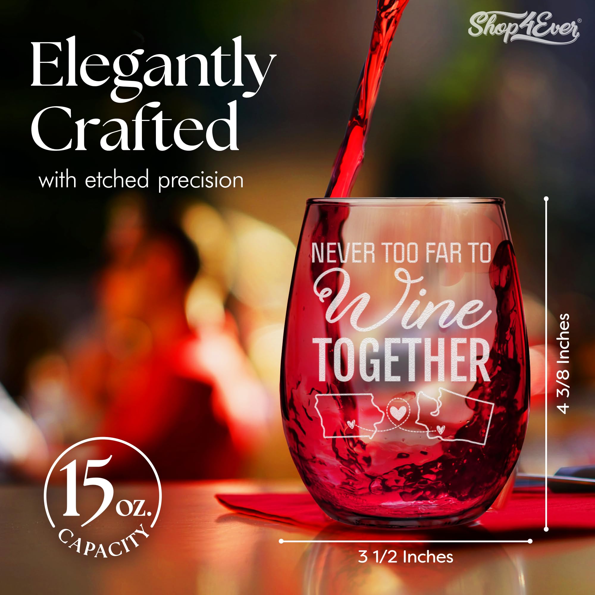 Custom Personalized Never Too Far to Wine Together Long Distance Friendship State Engraved Stemless Wine Glass 15 oz.