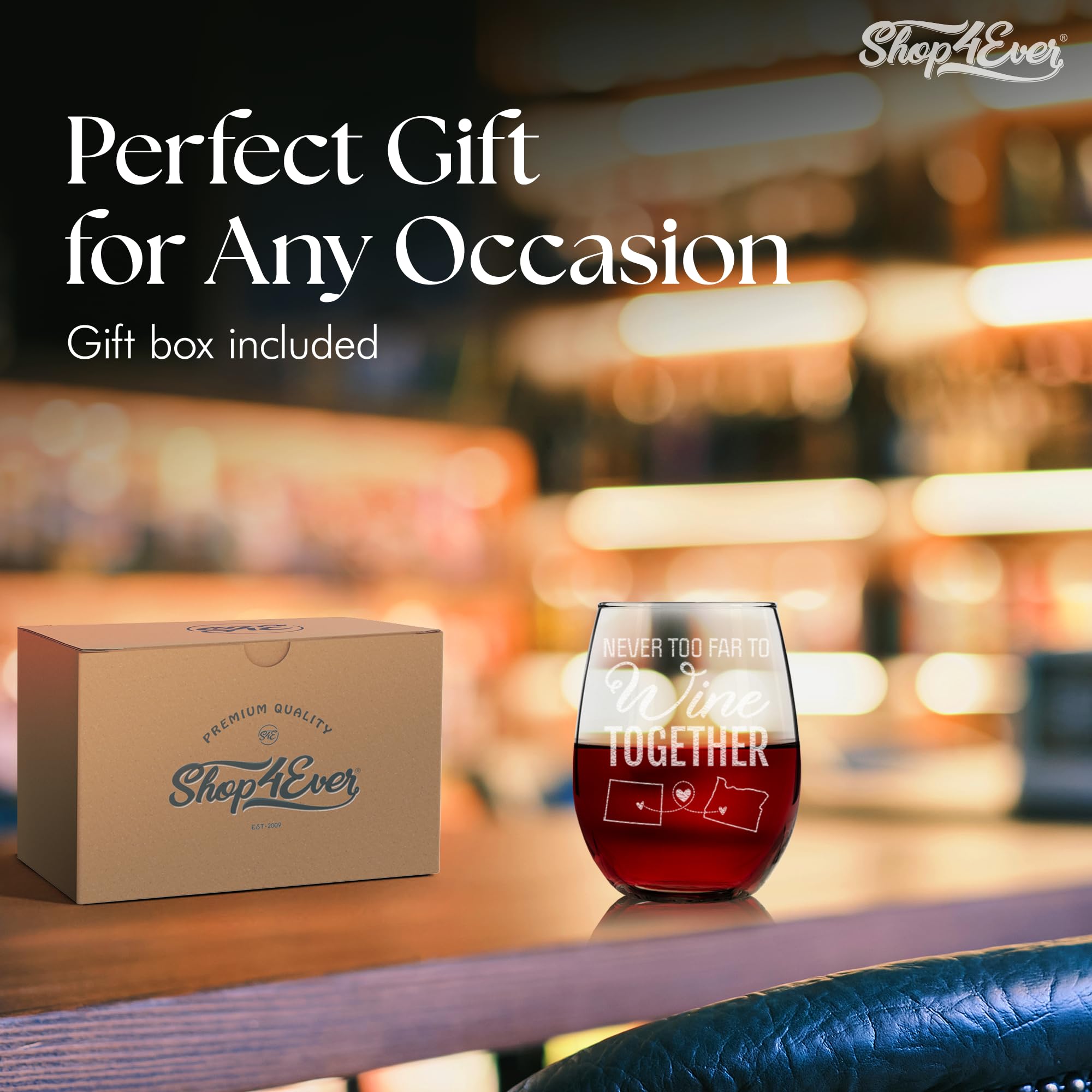 Custom Personalized Never Too Far to Wine Together Long Distance Friendship State Engraved Stemless Wine Glass 15 oz.