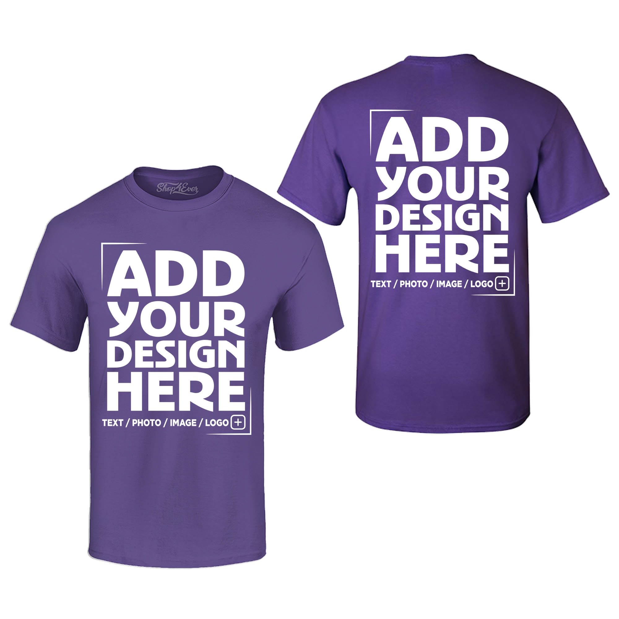 Custom Personalized Design Your Own Front Back T-Shirt