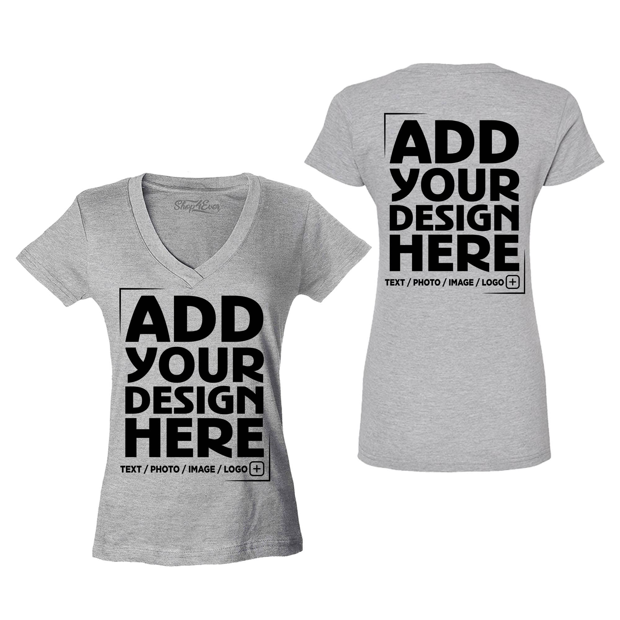 Custom Personalized Design Your Own Front Back Women's V-Neck T-Shirt