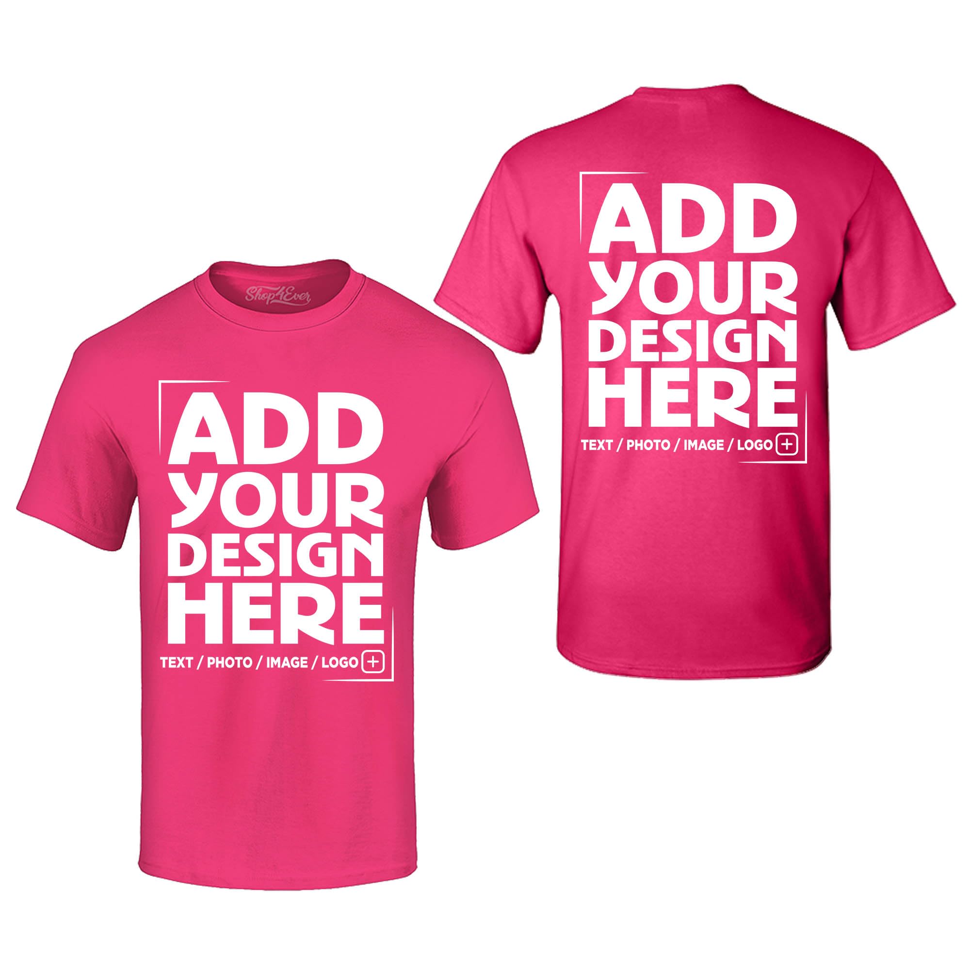 Custom Personalized Design Your Own Front Back T-Shirt