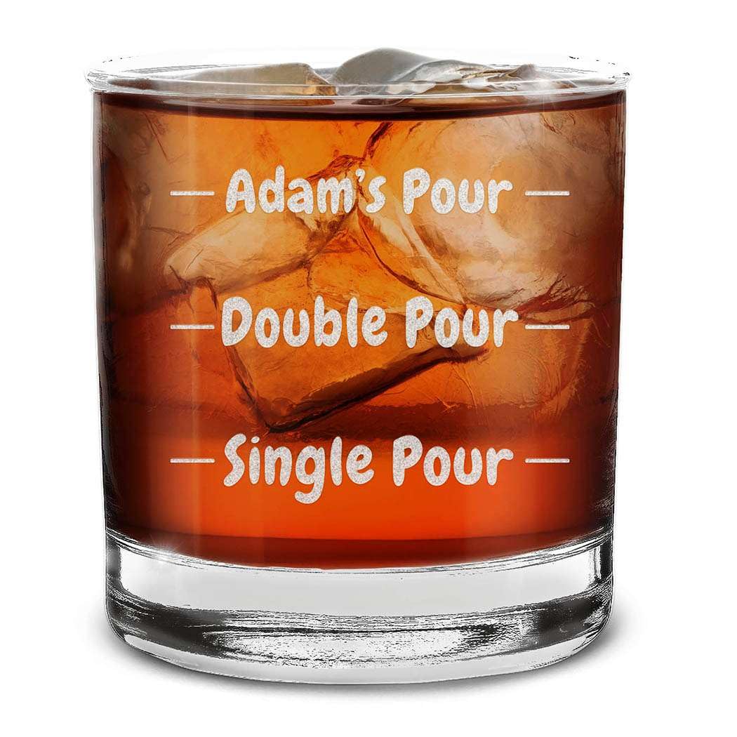 Custom Personalized Your Name Pour Double Pour Single Pour Engraved Whiskey Glass 11 oz.