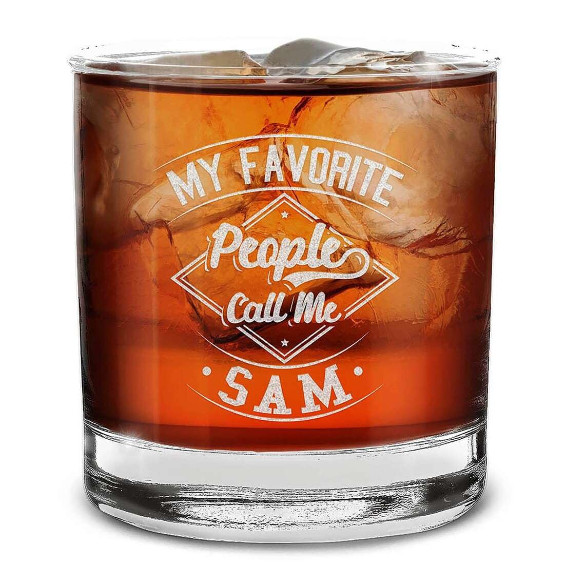 Custom Personalized My Favorite People Call Me Your Name Engraved Whiskey Glass 11 oz.
