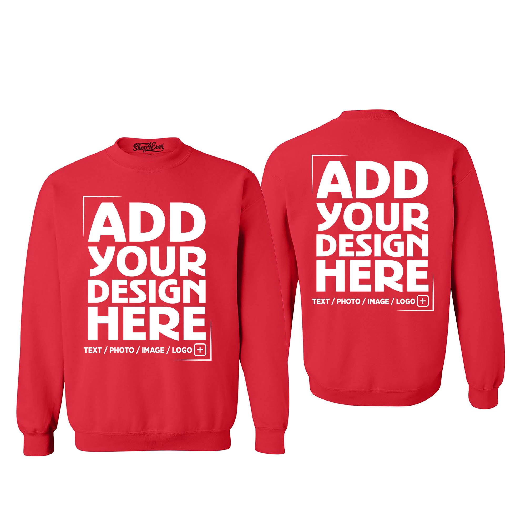 Custom Personalized Design Your Own Front Back Crewneck Sweatshirts