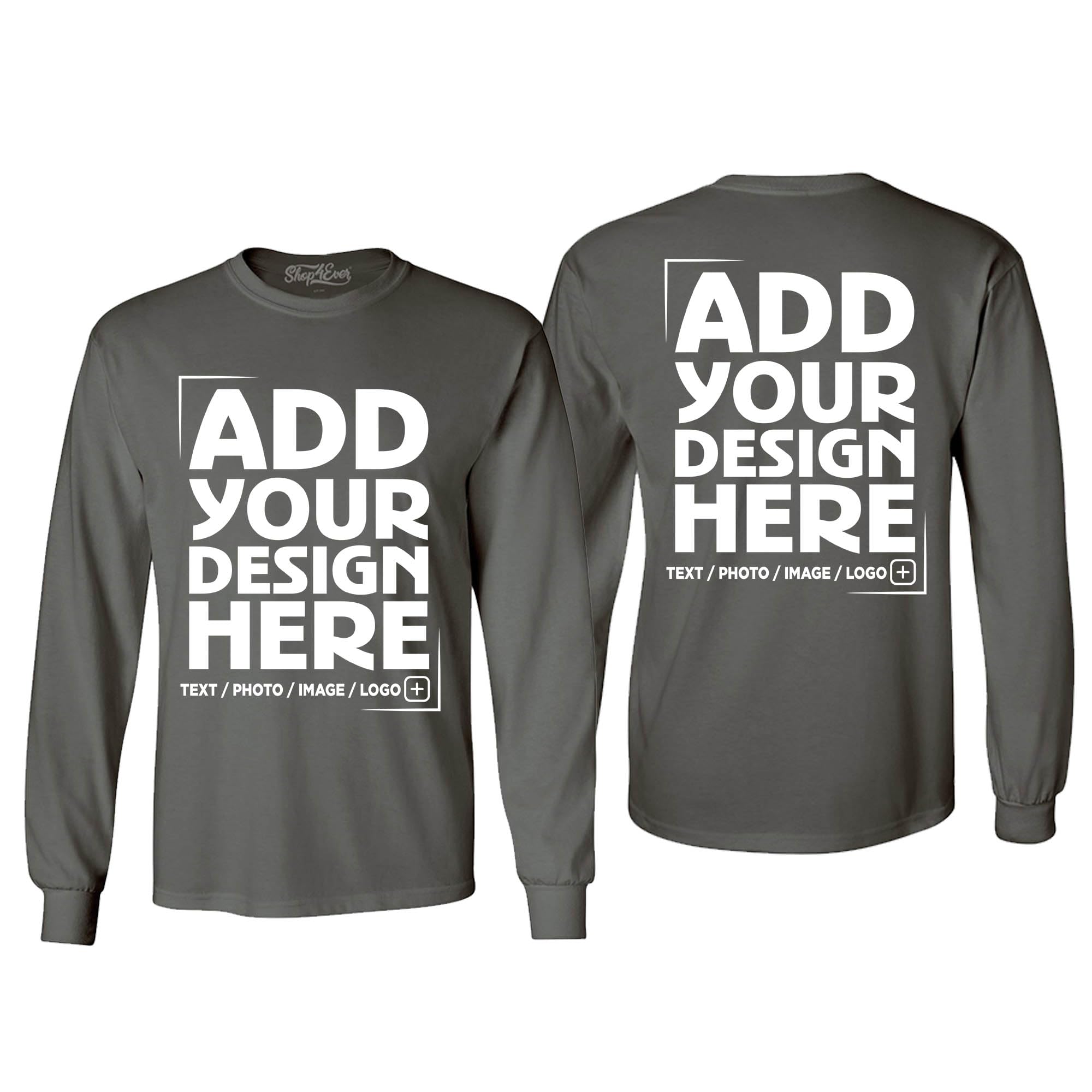 Custom Personalized Design Your Own Front Back Long Sleeve Shirt