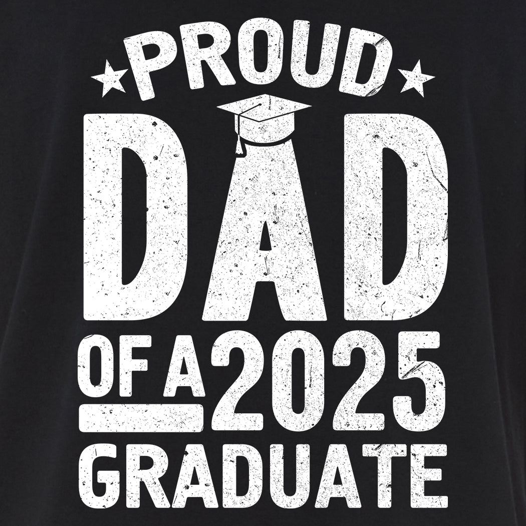 Proud Dad of a 2025 Graduate Graduation T-Shirt