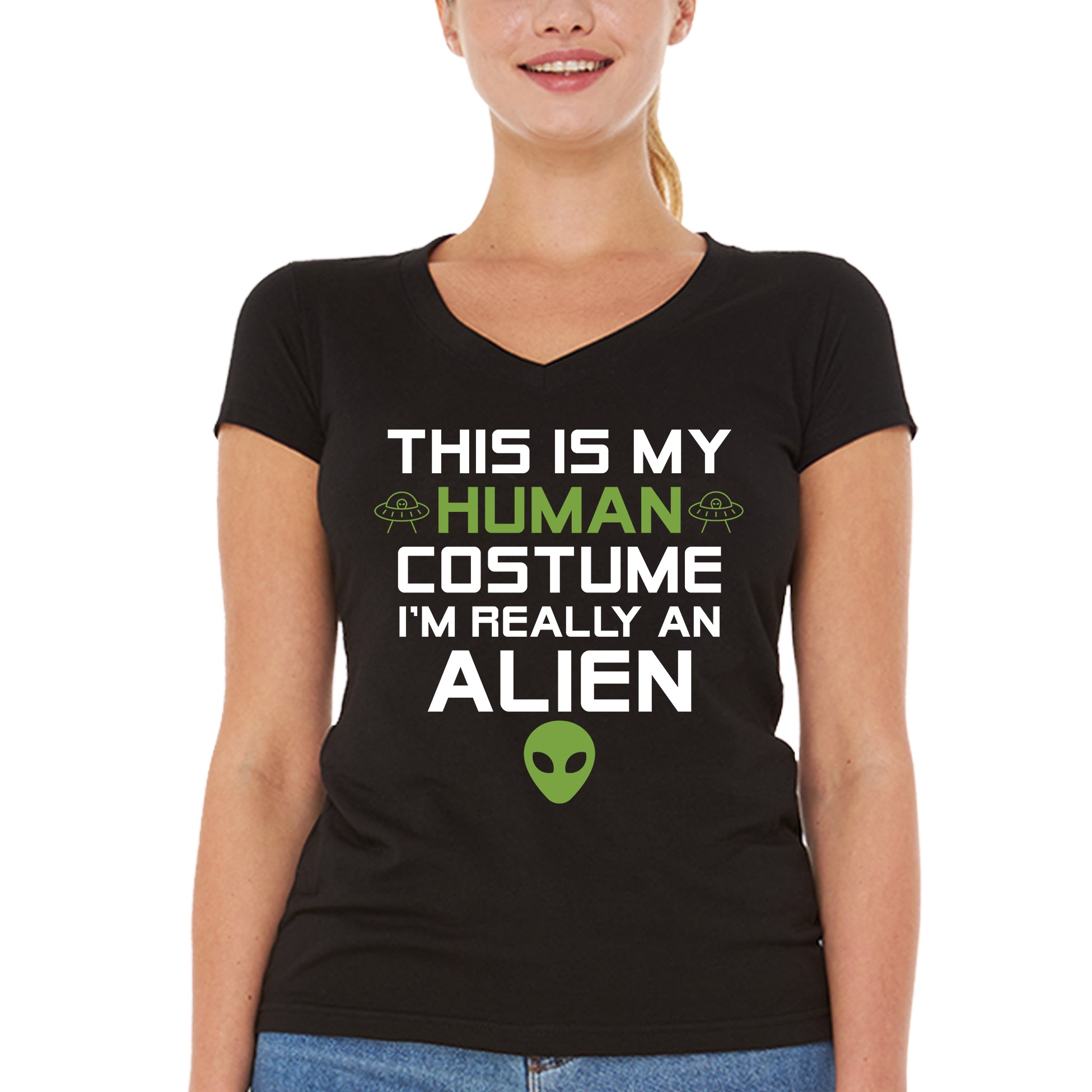 This is My Human Costume I'm Really an Alien Women's V-Neck T-Shirt Slim Fit