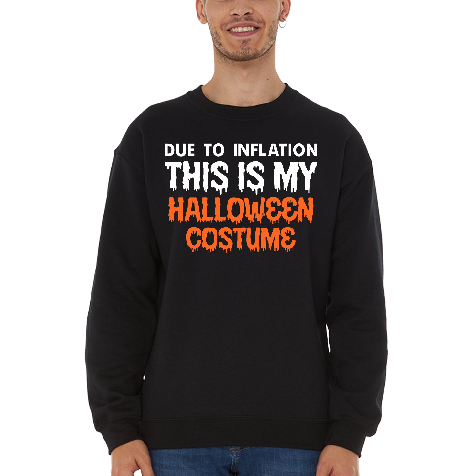 Due to Inflation this is My Halloween Costume Crewneck Sweatshirts