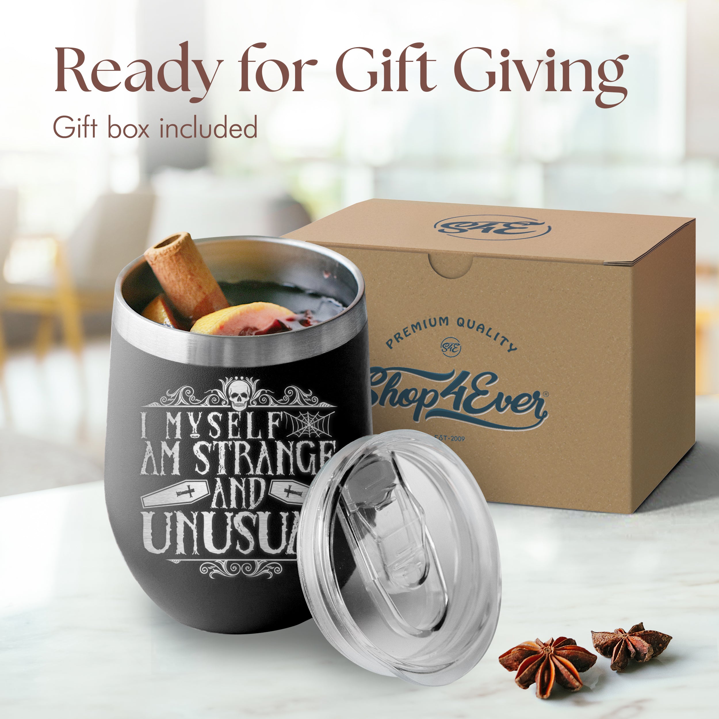 I Myself am Strange and Unsual Engraved Insulated Stainless Steel Wine Tumbler with Lid 12 oz.