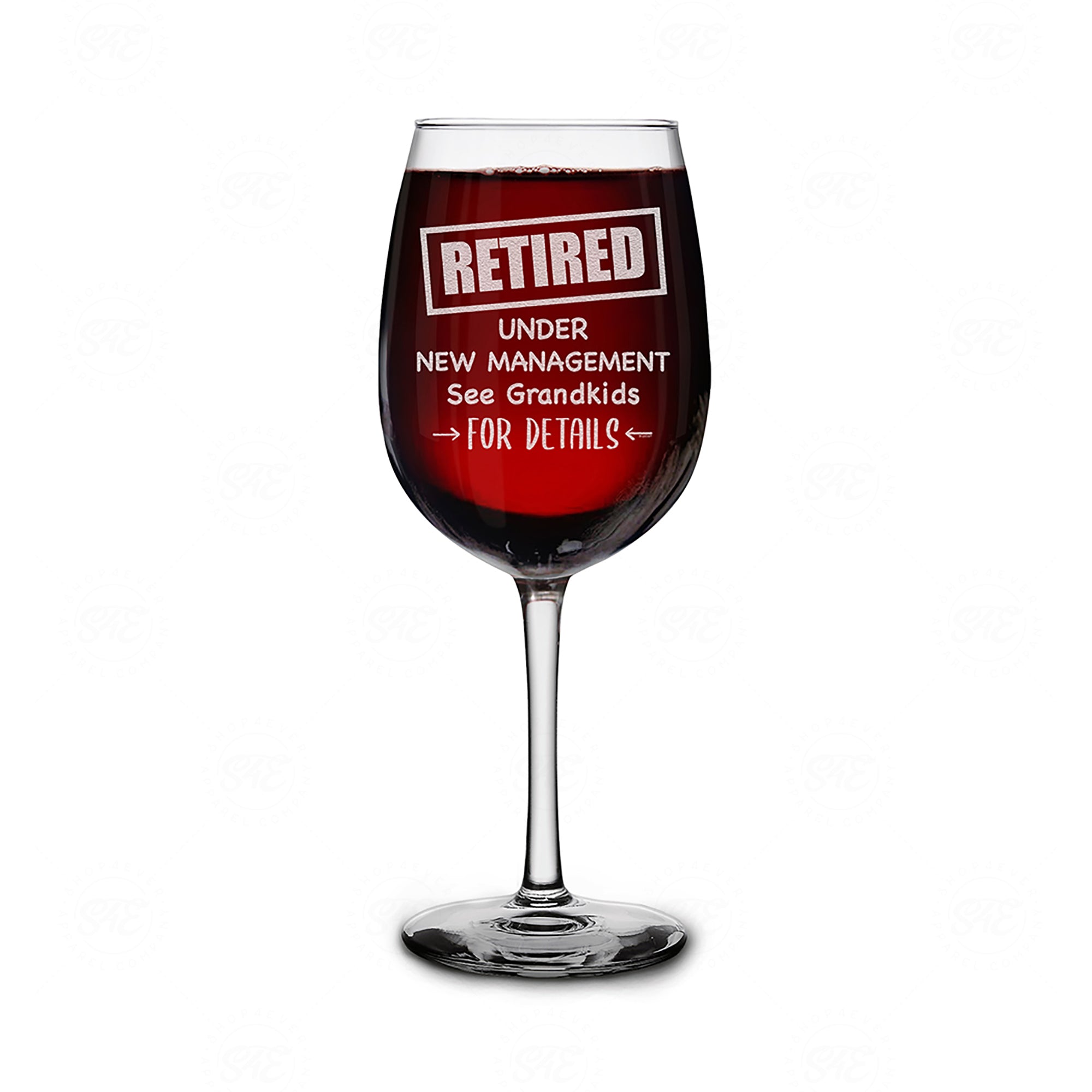 Retired Under New Management See Grandkids For Details Engraved Stemmed Wine Glass Funny Retirement Gift for Grandma Grandpa (16 oz.)