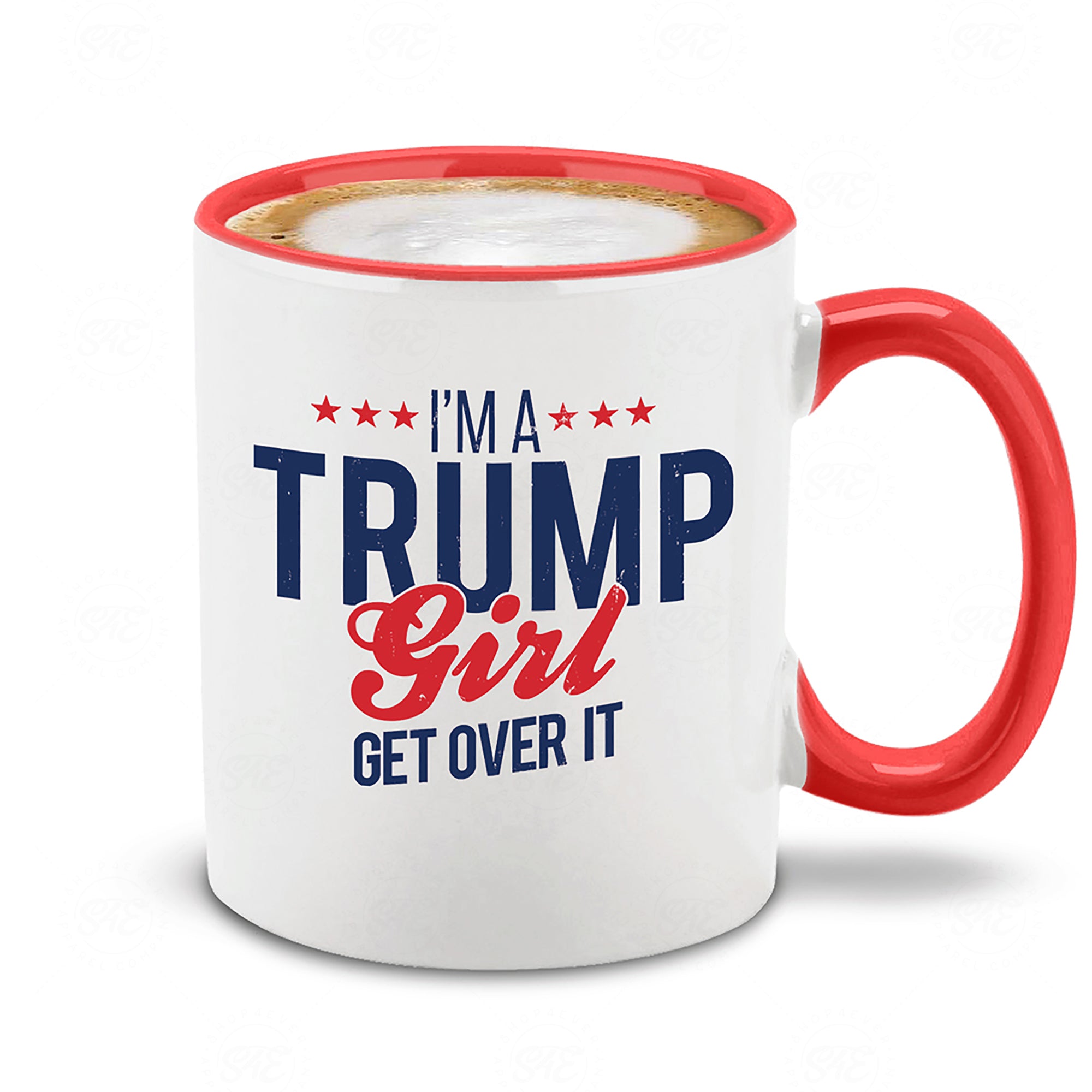 I'm A Trump Girl Get Over It Stars Red Handle Ceramic Coffee Mug Tea Cup Donald Trump Mug