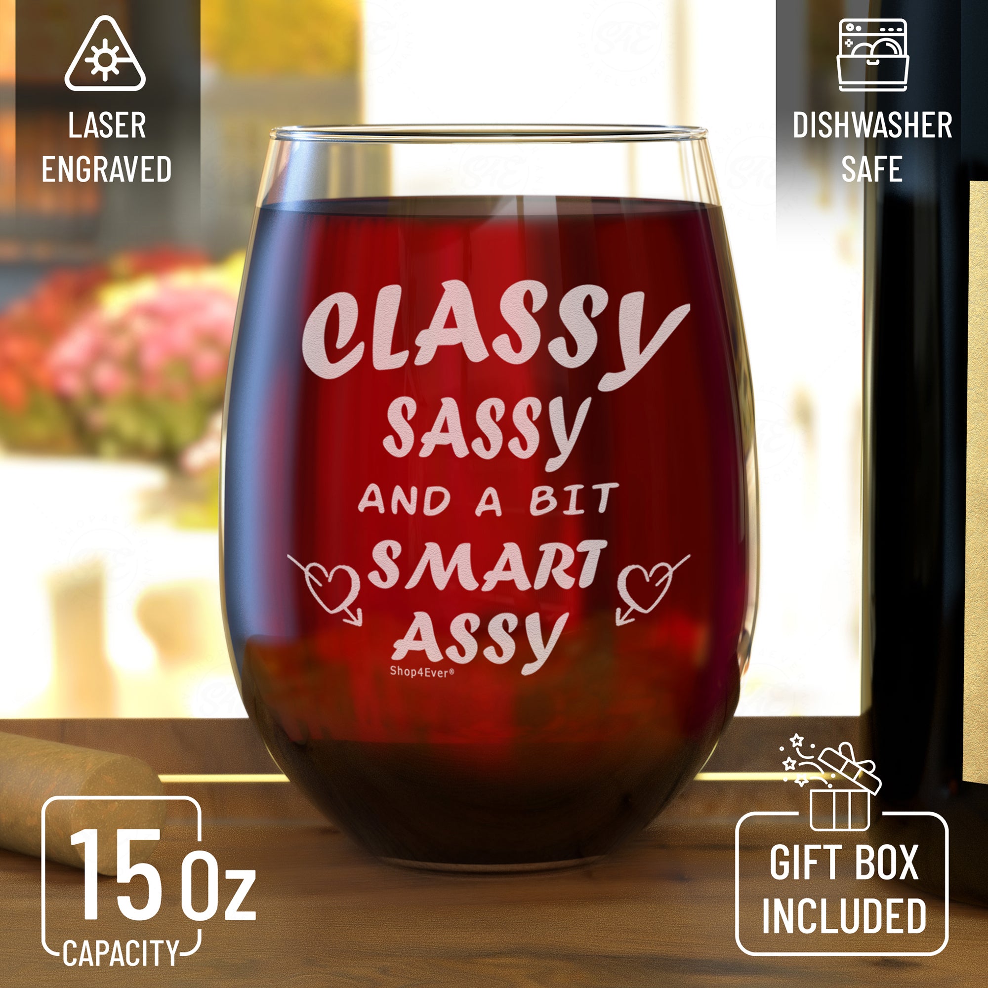Classy Sassy And A Bit Smart Laser Engraved Stemless Wine Glass Funny Drinking Wine Glass For Bestfriend Sister Daughter