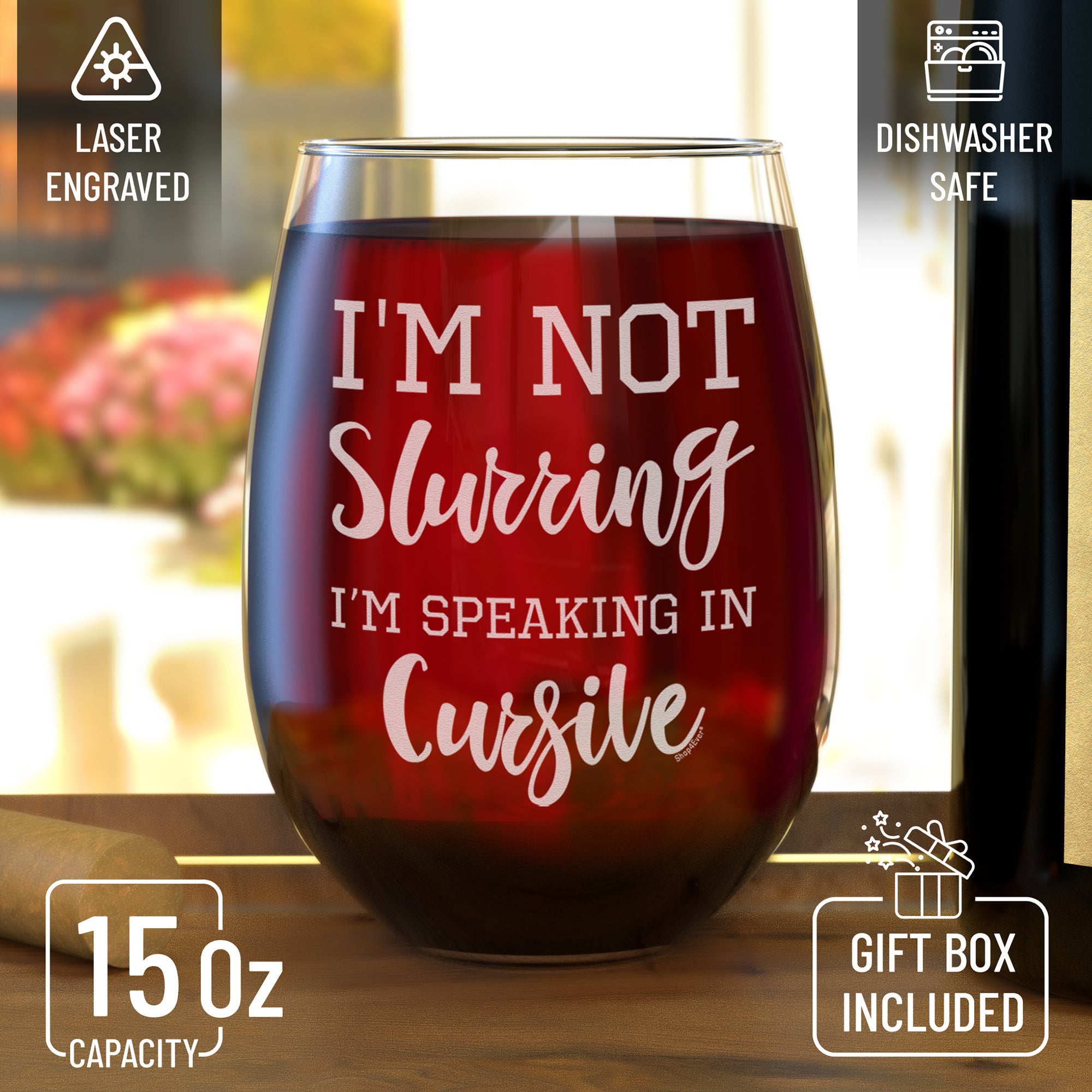 I'm Not Slurring I'm Speaking In Cursive Engraved Stemless Wine Glass Funny Gift For Wine Lover