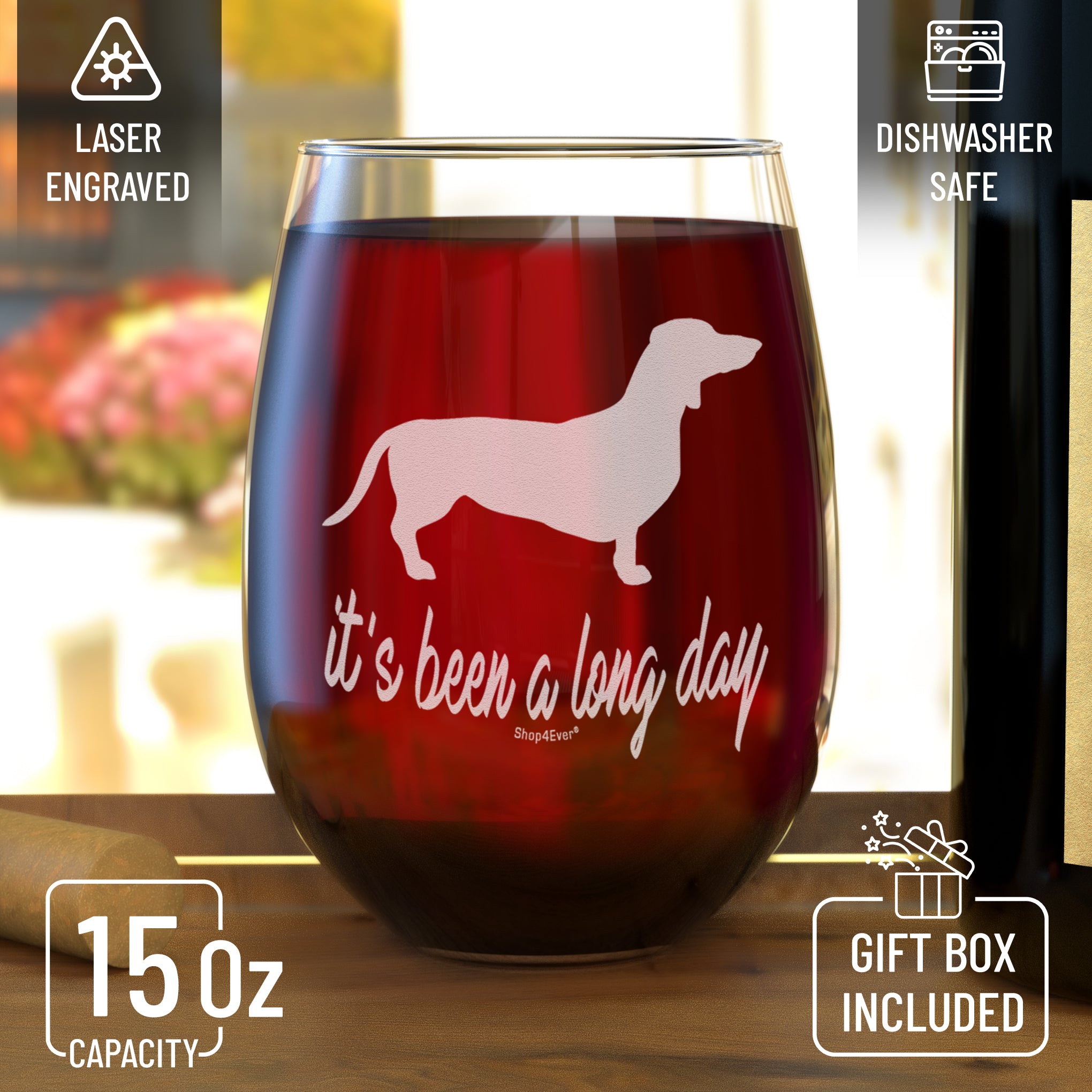 It's Been A Long Day Laser Engraved Stemless Wine Glass Dachshund Mom Glass