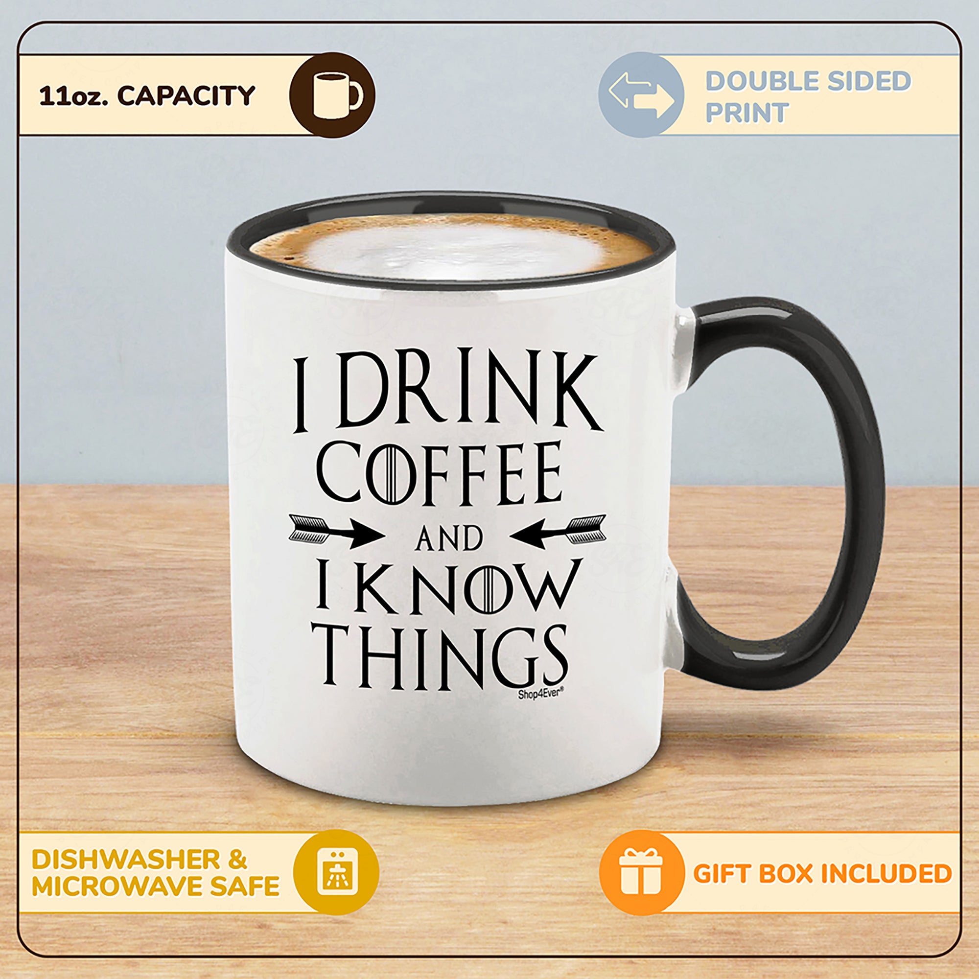 I Drink Coffee And I Know Things Black Handle Ceramic Coffee Mug Tea Cup