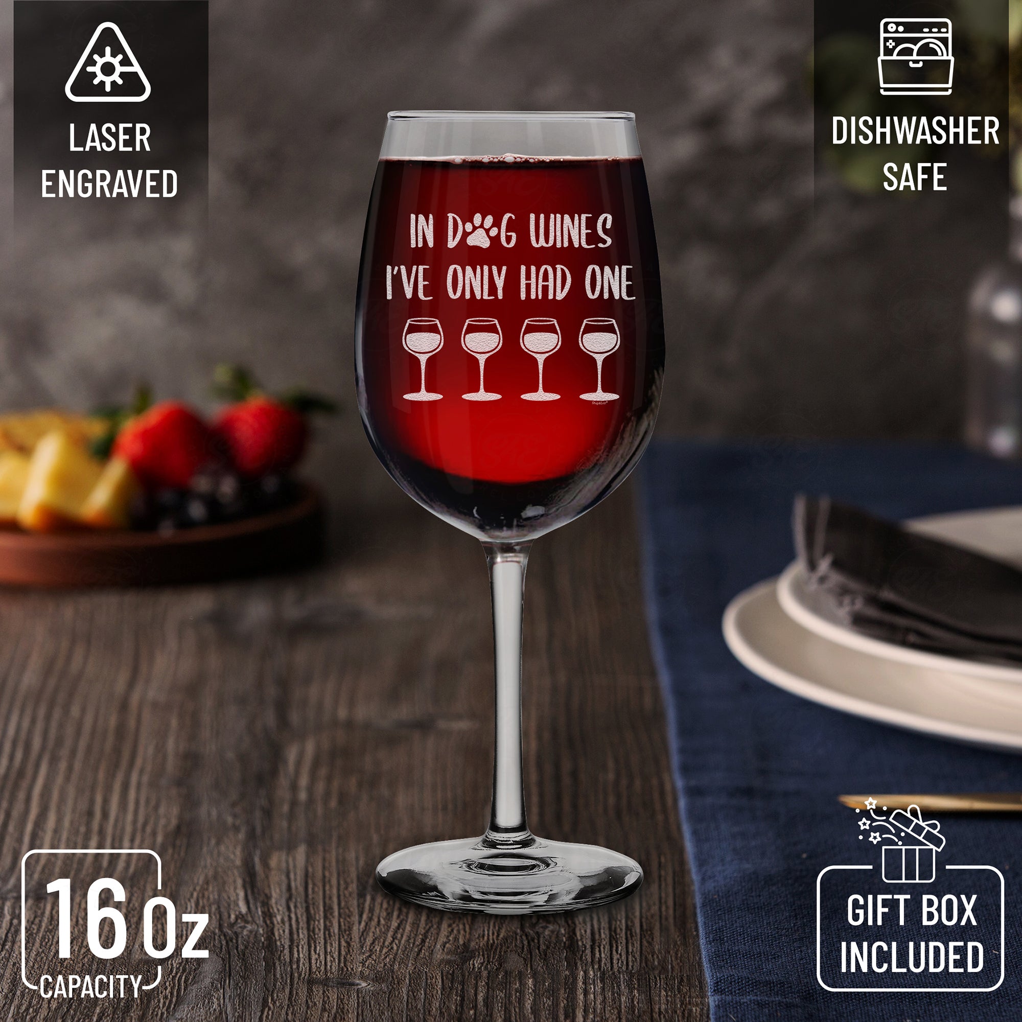 Funny Dog Wine Glass In Dog Wines I've Only Had One Engraved Stemmed Wine Glass Funny Dog Mom Gift (16 oz.)