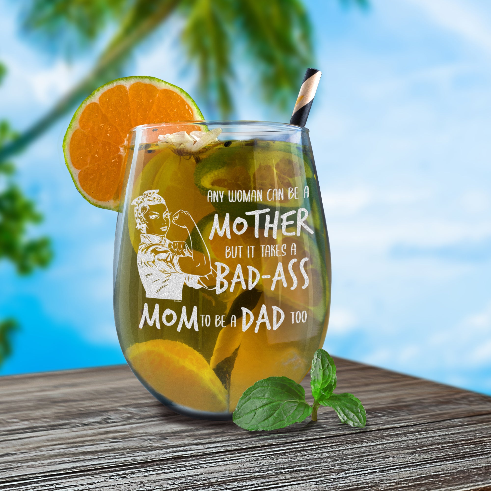 Single Mom Wine Glass Any Woman Can Be A Mother But It Takes A Mom To Be A Dad Too Engraved Stemless Wine Glass Strong Mom Single Mom Gift