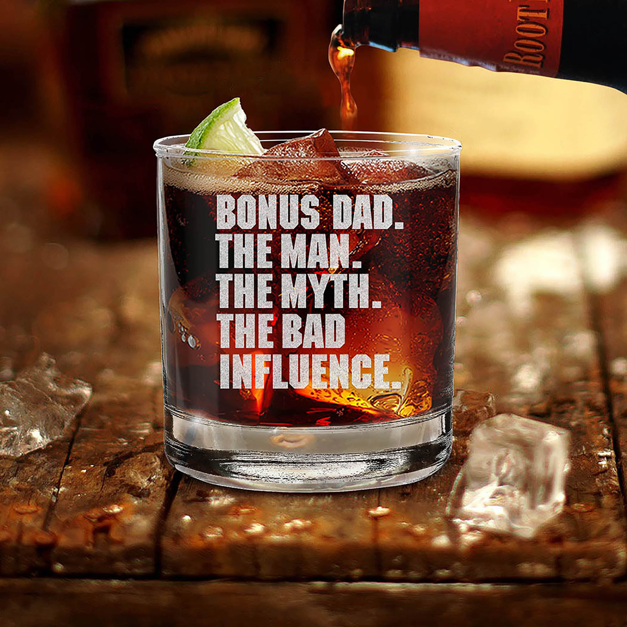 Bonus Dad The Man The Myth The Bad Influence Engraved Whiskey Glass Step Dad Glass