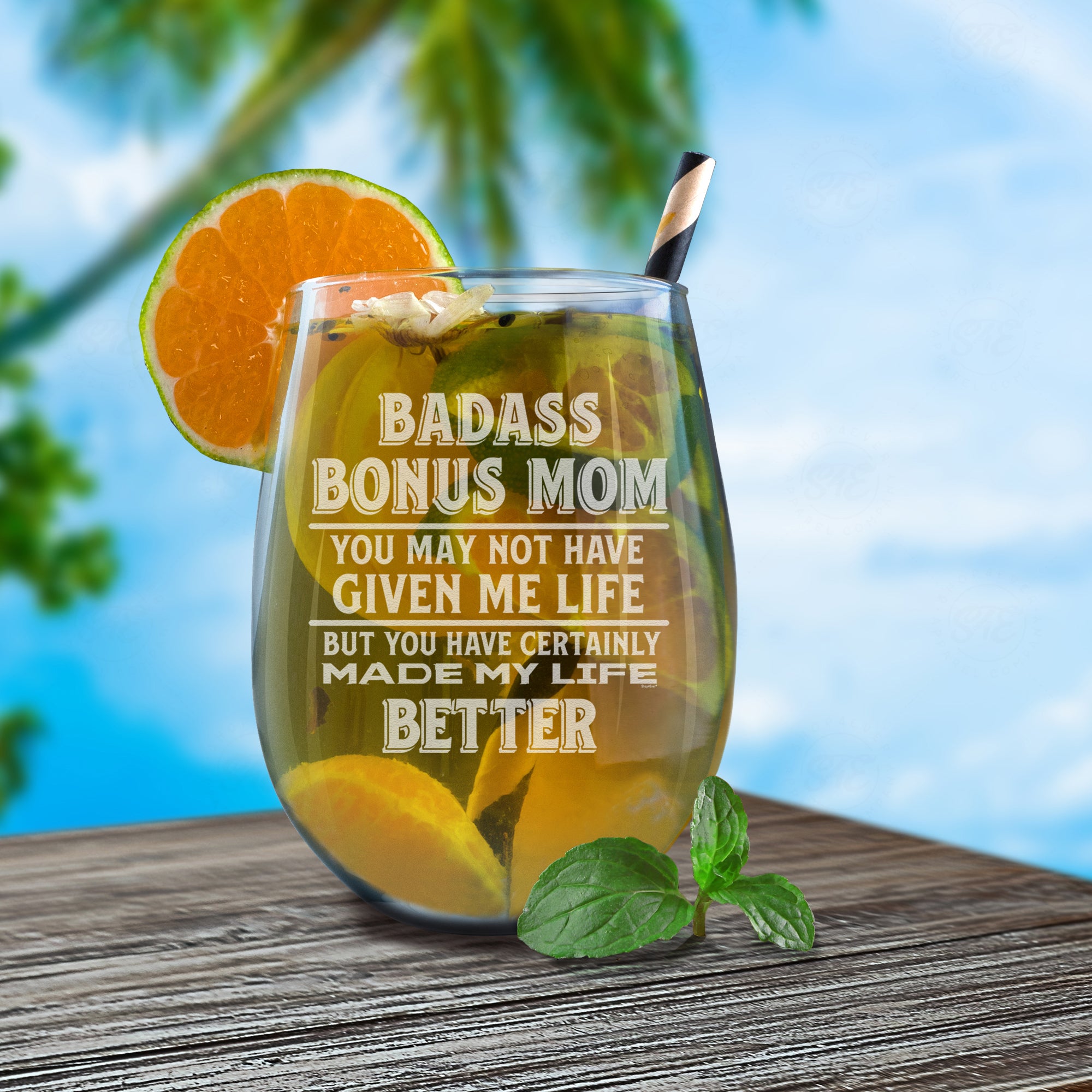 Bonus Mom You May Not Have Given Me Life But You Certainly Made My Life Better Engraved Stemless Wine Glass Mother's Day Gift for Stepmom