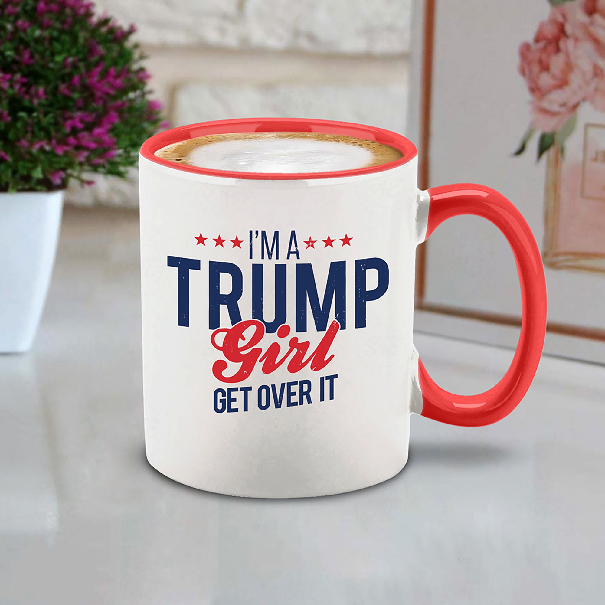 I'm A Trump Girl Get Over It Stars Red Handle Ceramic Coffee Mug Tea Cup Donald Trump Mug