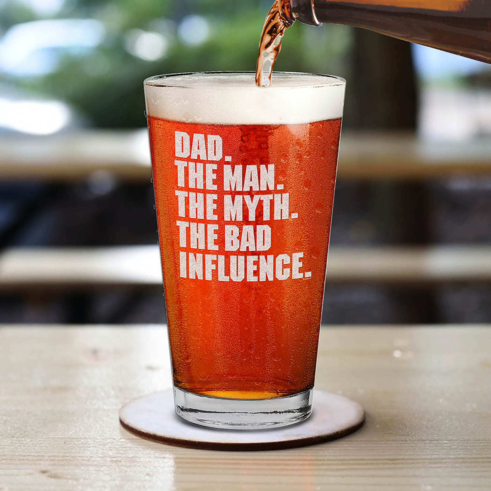 Dad. The Man. The Myth. The Bad Influence. Engraved Beer Pint Glass Funny Father's Day Gift Drinking Glass For Dad