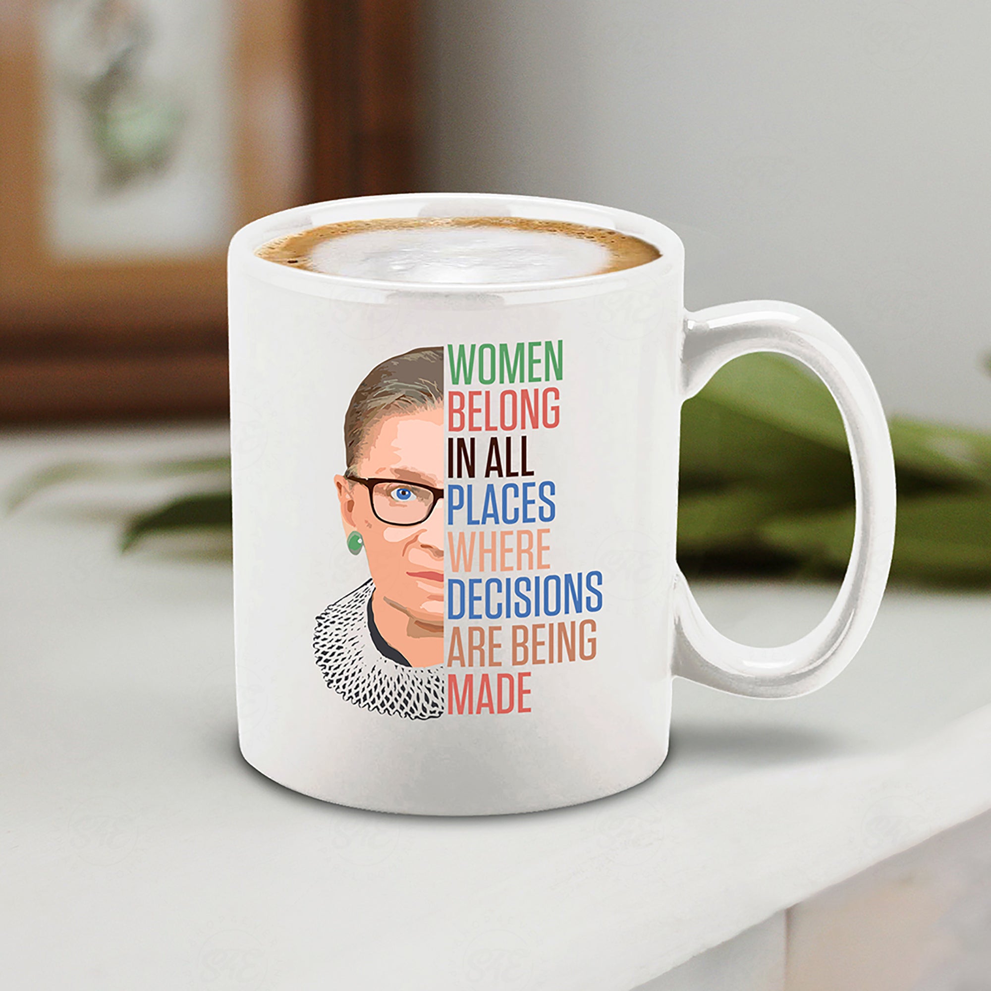 Women Belong In All Places Where Decisions Are Being Made Ceramic Coffee Mug Tea Cup RBG Gift Ruth Bader Ginsburg Mug (Colorful)