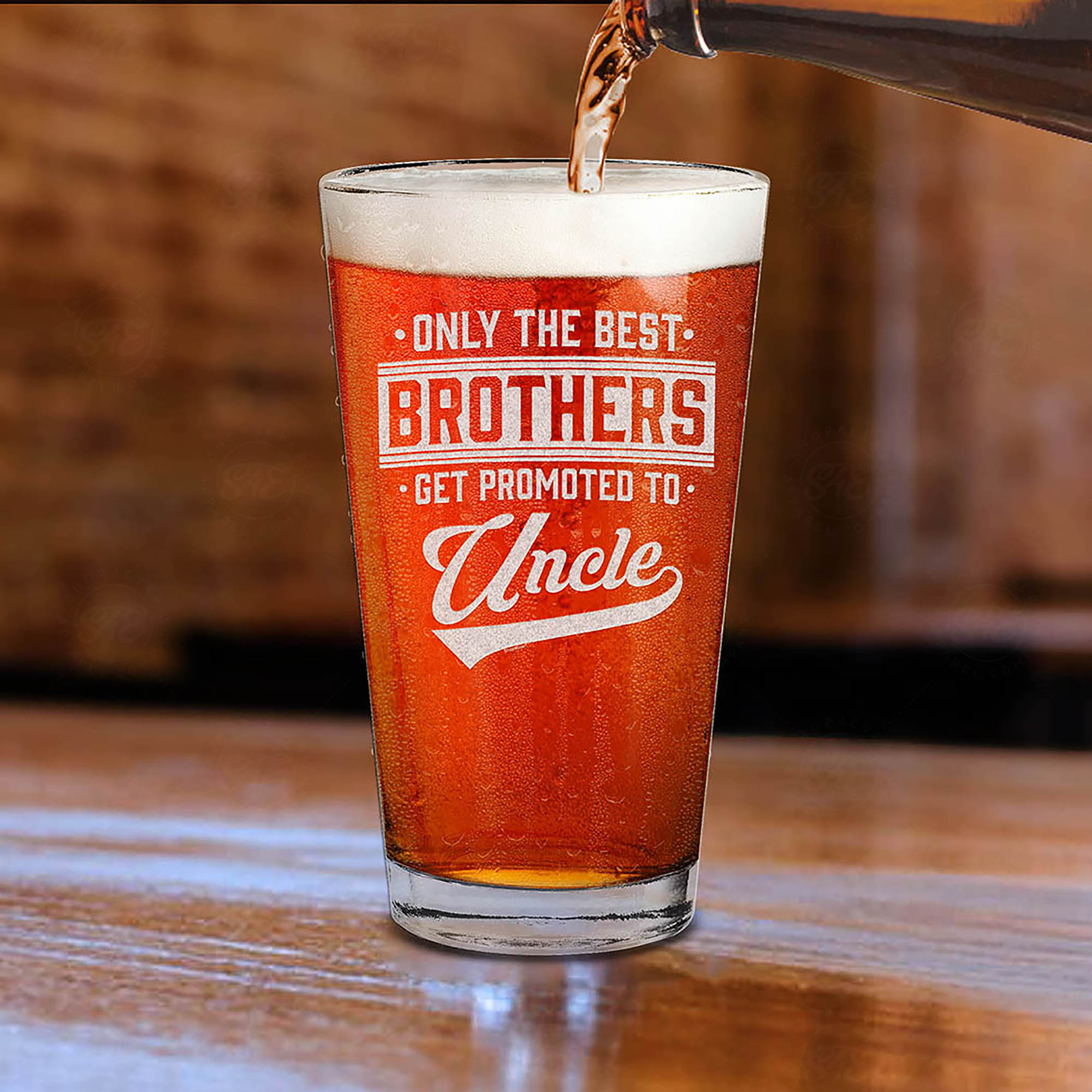 Only The Best Brothers Get Promoted To Uncle Laser Engraved Beer Pint Glass Pregnancy Announcement