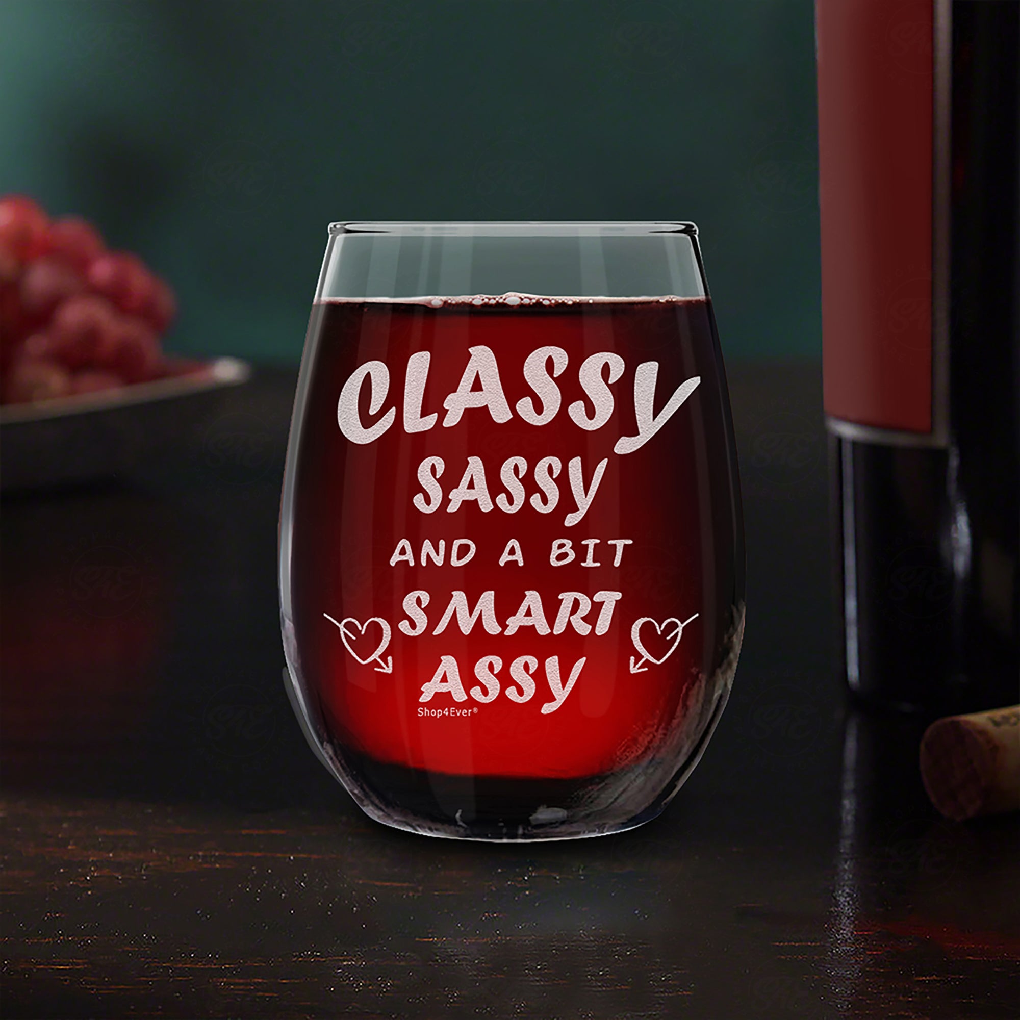 Classy Sassy And A Bit Smart Laser Engraved Stemless Wine Glass Funny Drinking Wine Glass For Bestfriend Sister Daughter