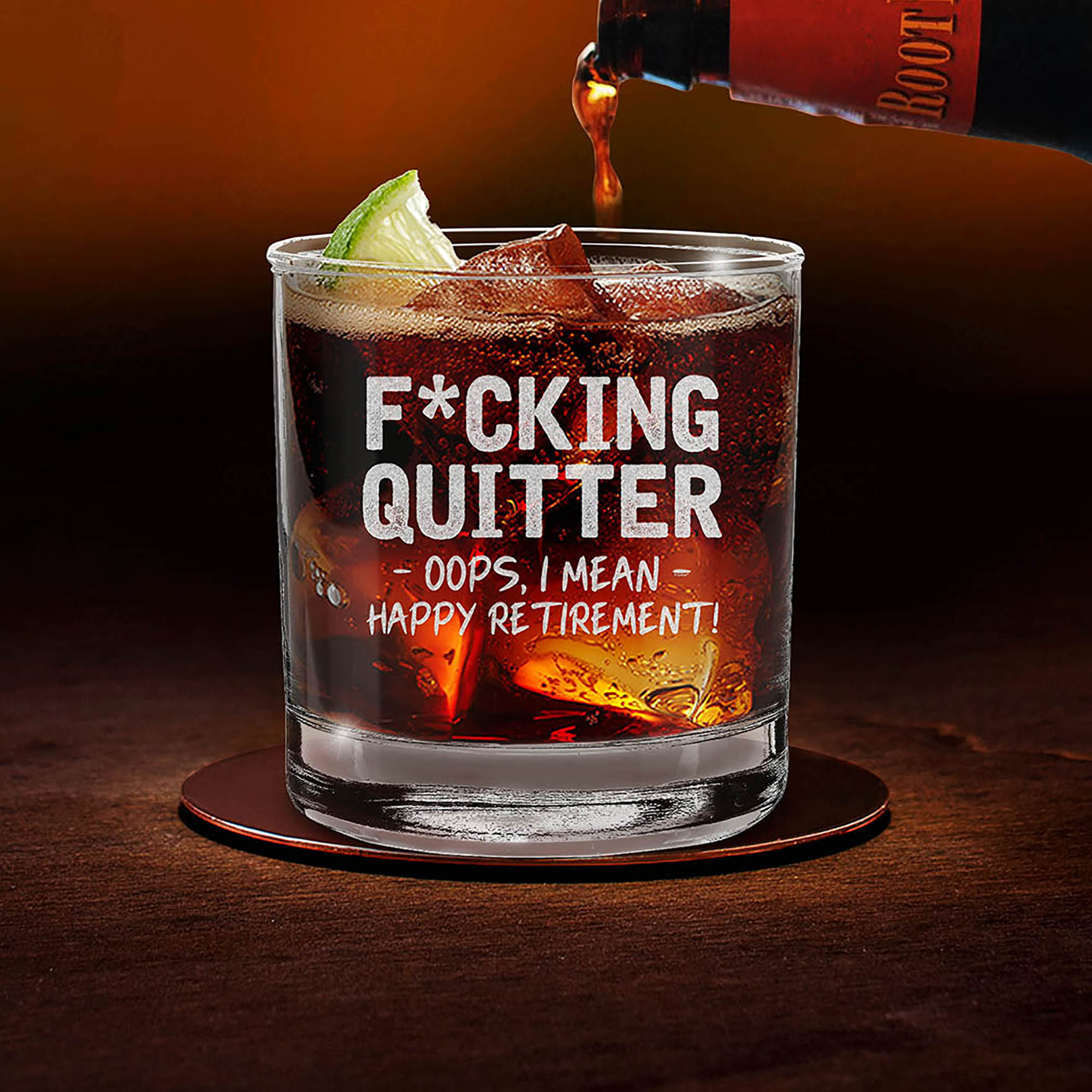 Quitter Oops, I Mean Happy Retirement! Engraved Whiskey Glass