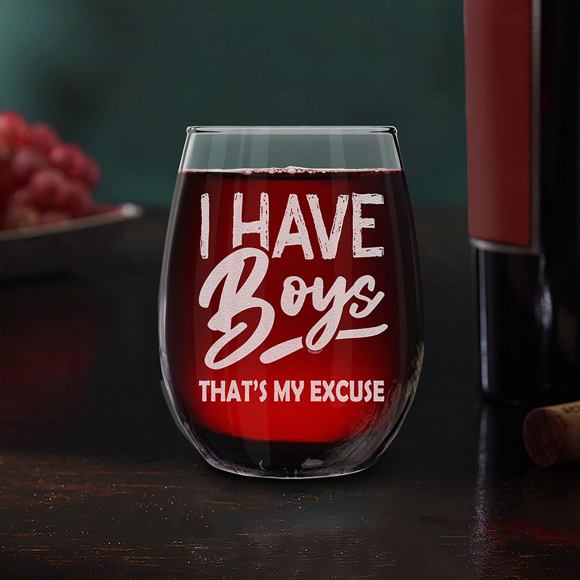 I Have Boys That’s My Excuse Engraved Stemless Wine Glass Boy Mom Glass