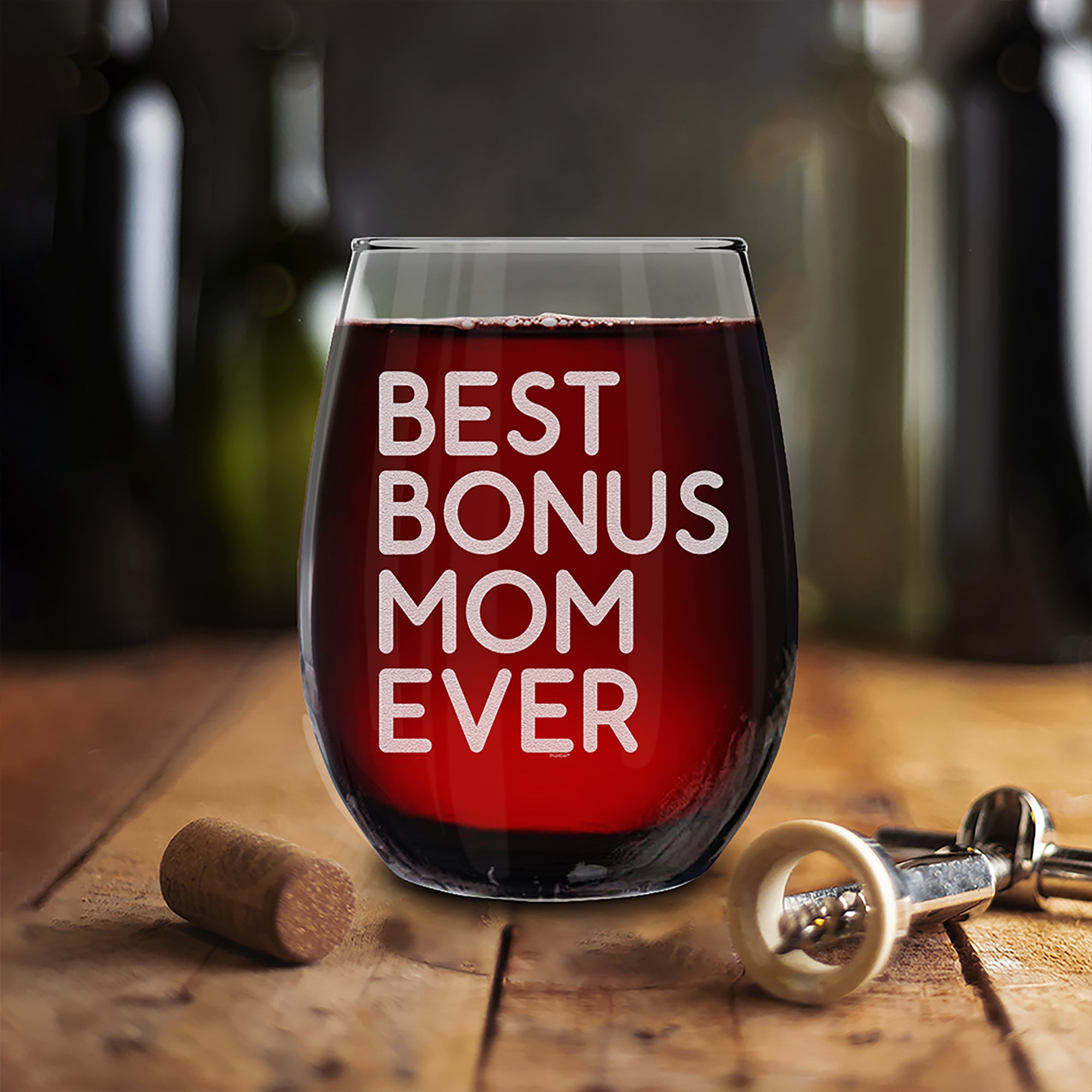 Best Bonus Mom Ever Engraved Stemless Wine Glass
