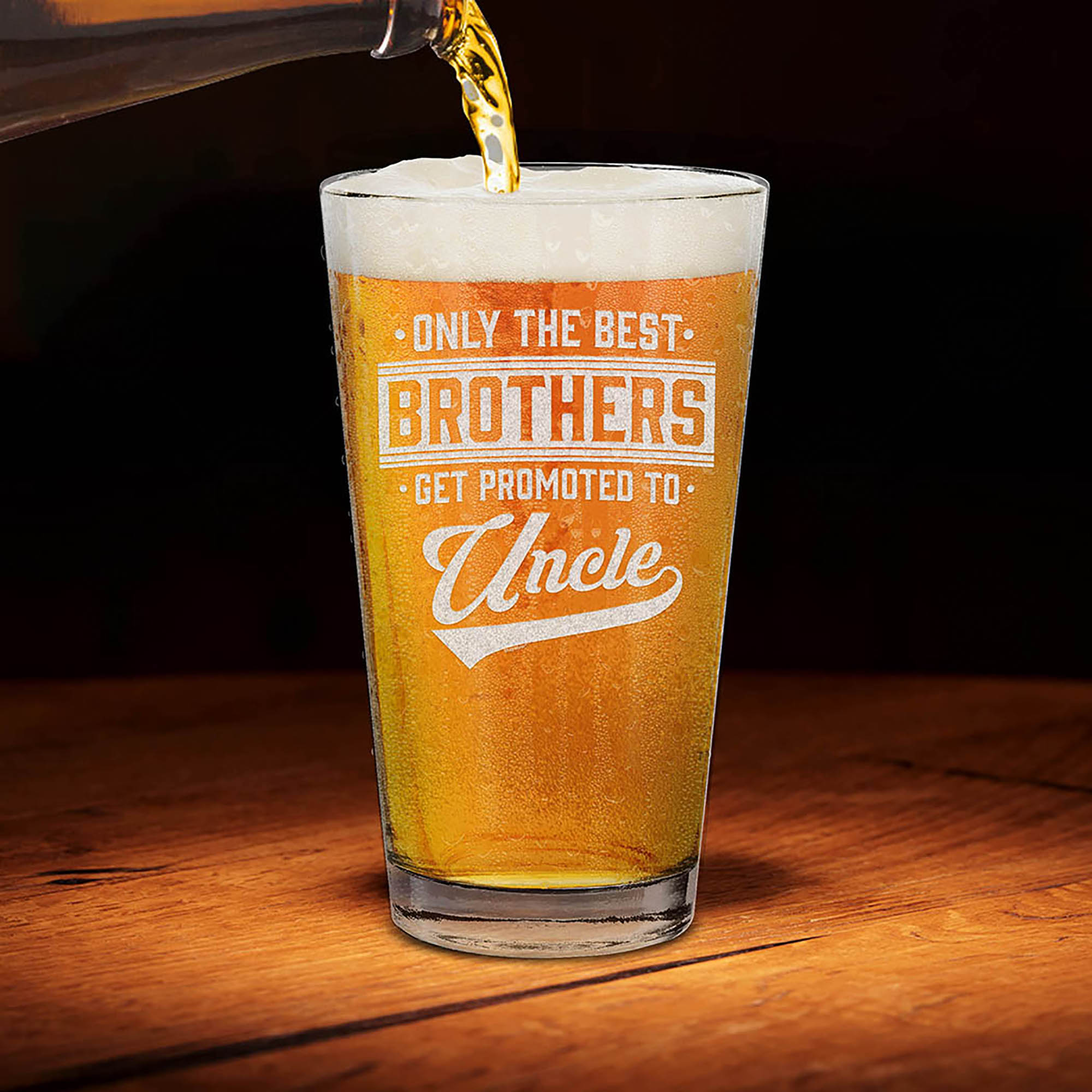 Only The Best Brothers Get Promoted To Uncle Laser Engraved Beer Pint Glass Pregnancy Announcement