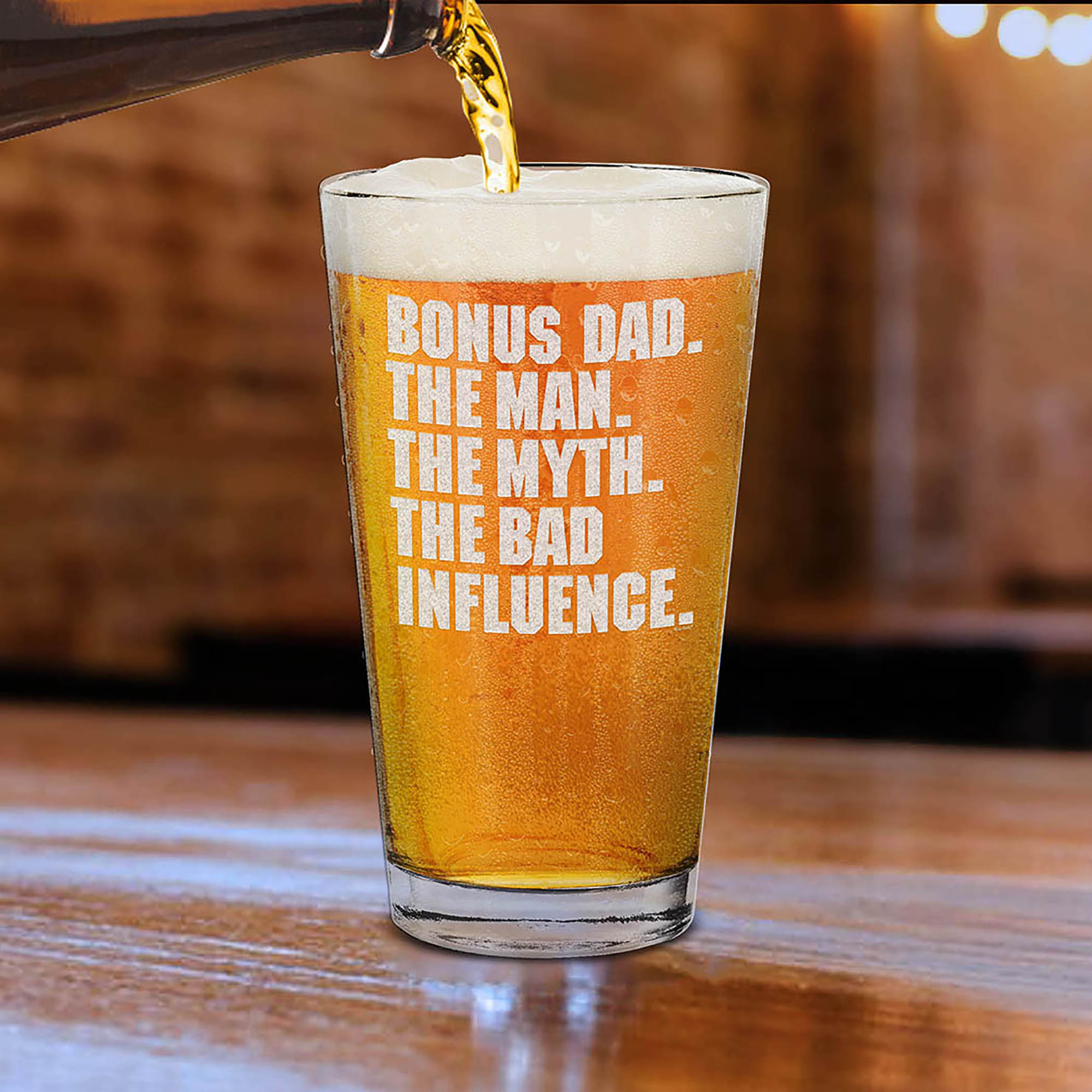 Bonus Dad The Man The Myth The Bad Influence Engraved Beer Pint Glass