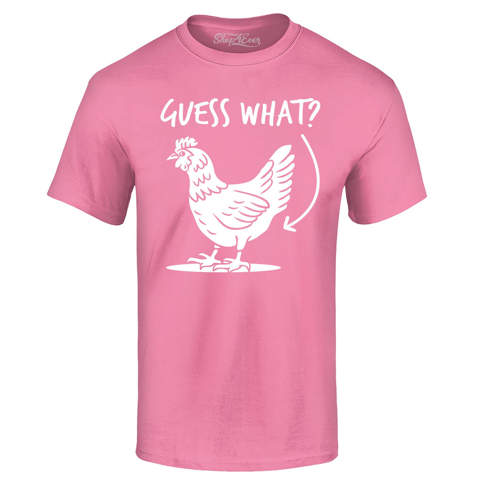 Guess What? Chicken Butt T-Shirt