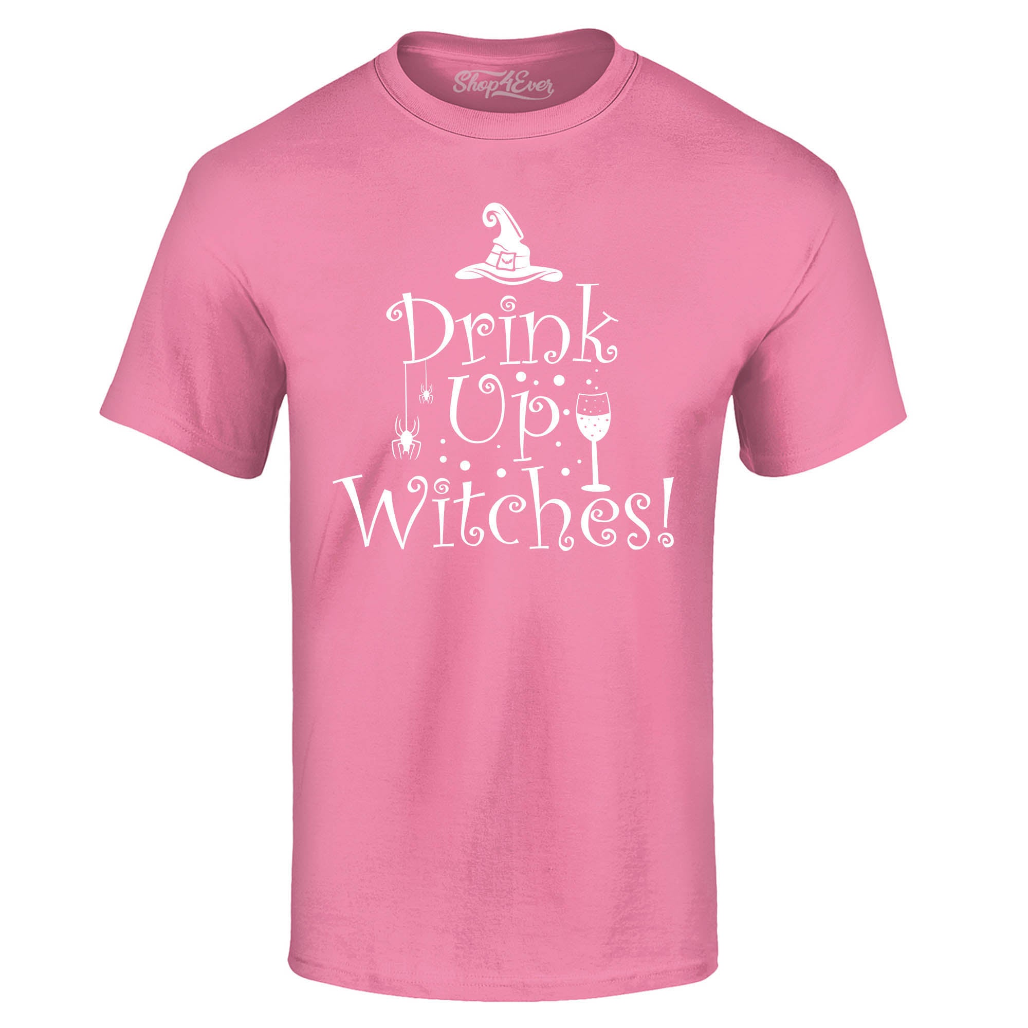 Drink Up Witches Funny Halloween T-Shirt