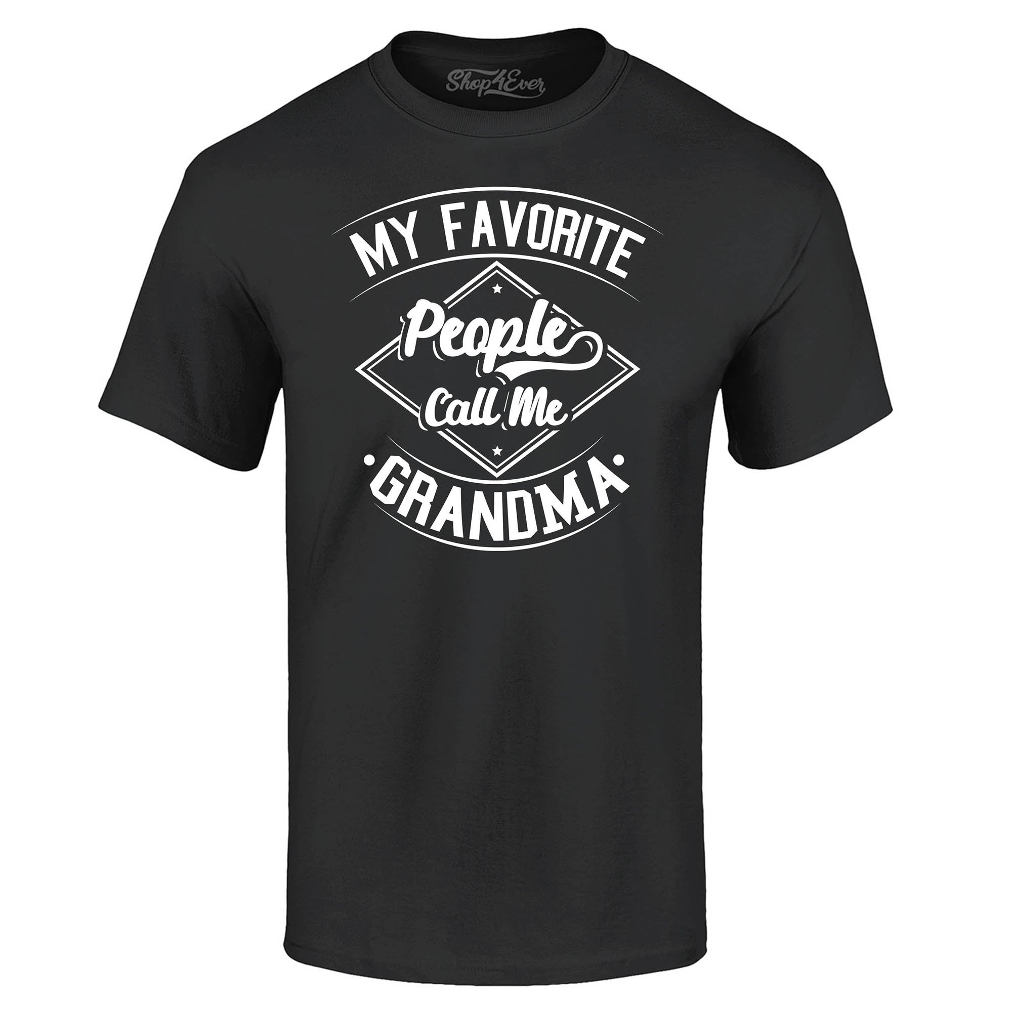 My Favorite People Call Me Grandma T-Shirt