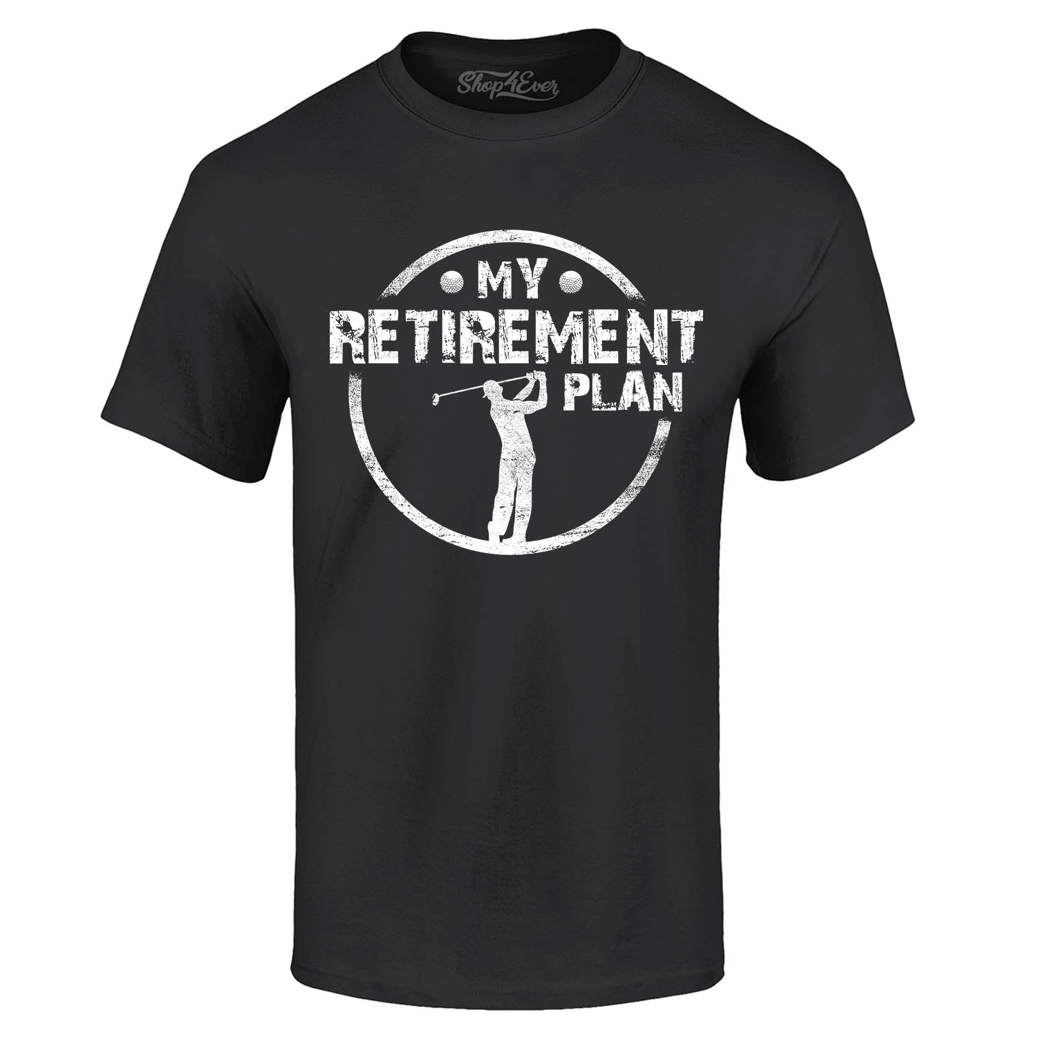 My Retirement Plan Golfing T-Shirt