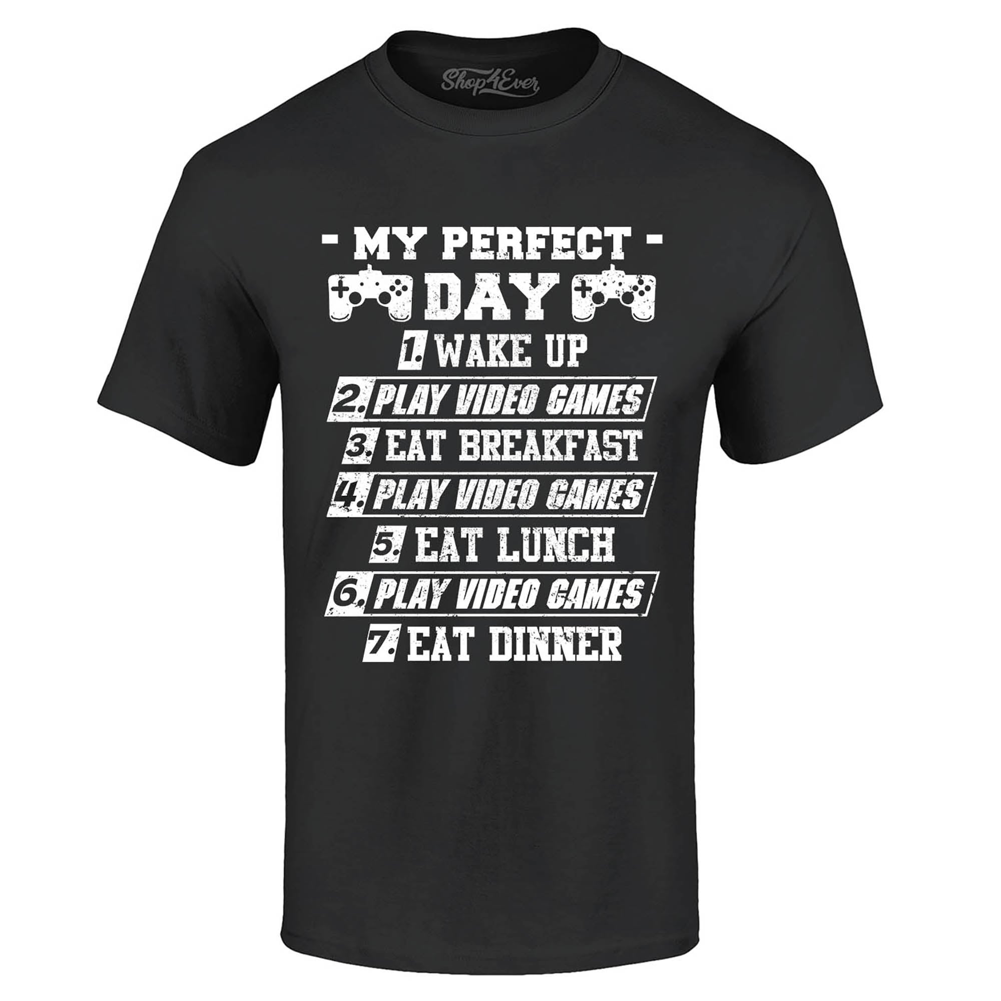 My Perfect Day Video Game Gamer Video Games T-Shirt