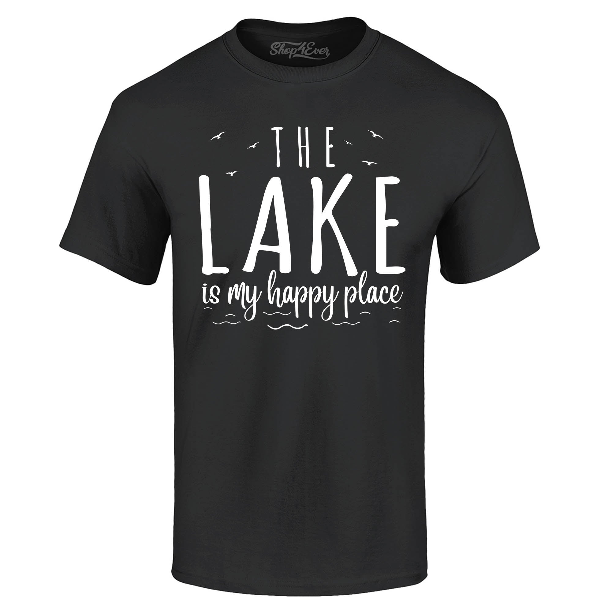 The Lake is My Happy Place T-Shirt