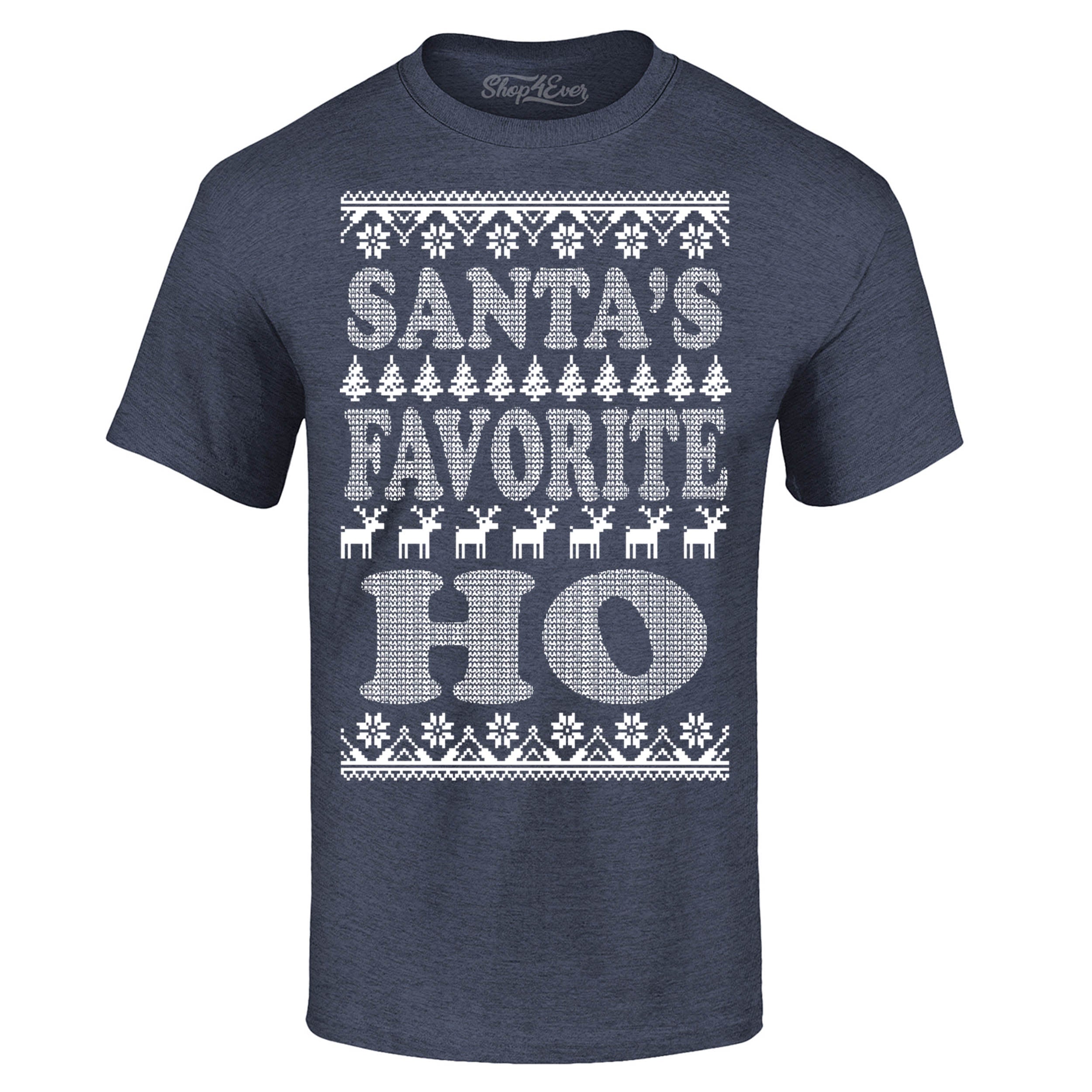 Santas Favorite Ho T-Shirt