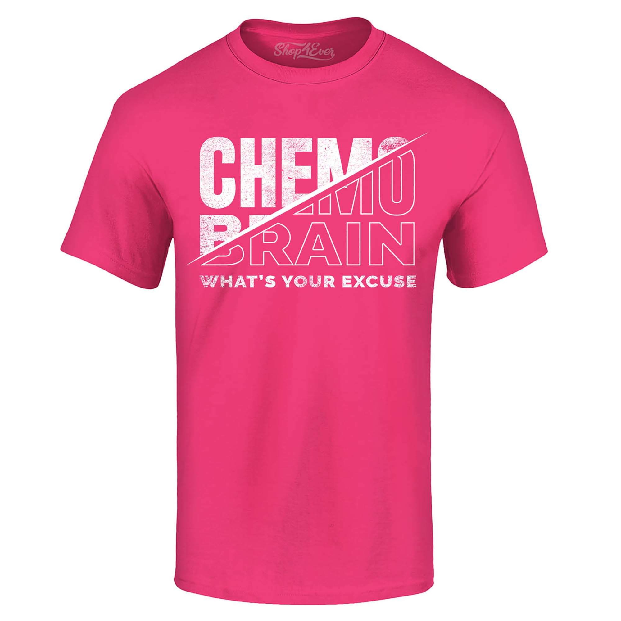 Chemo Brain What's Your Excuse? Funny T-Shirt