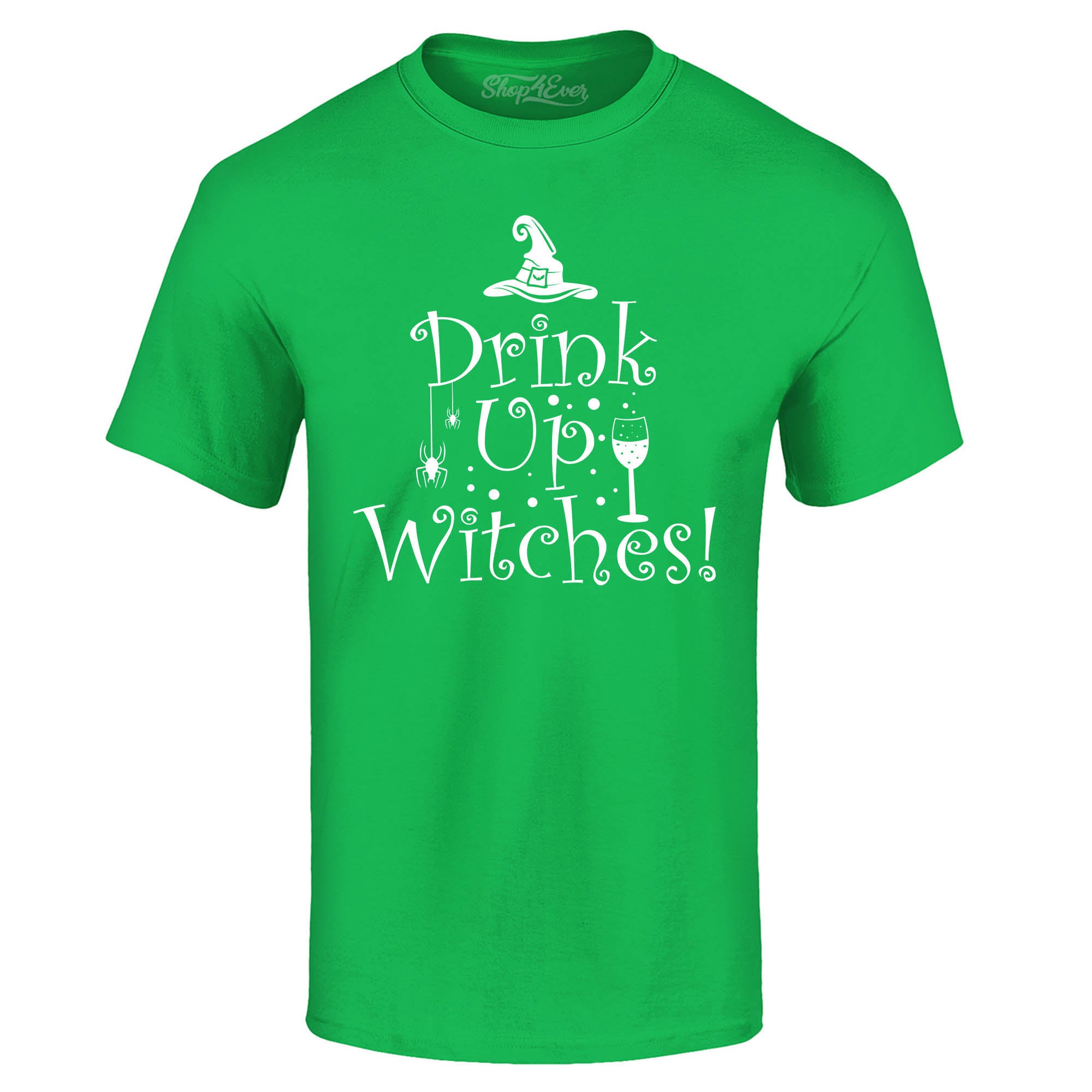 Drink Up Witches Funny Halloween T-Shirt