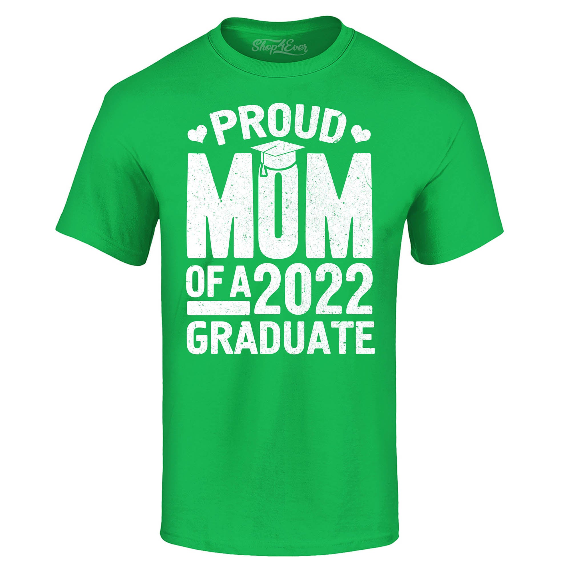 Proud Mom of a 2022 Graduate Graduation T-Shirt