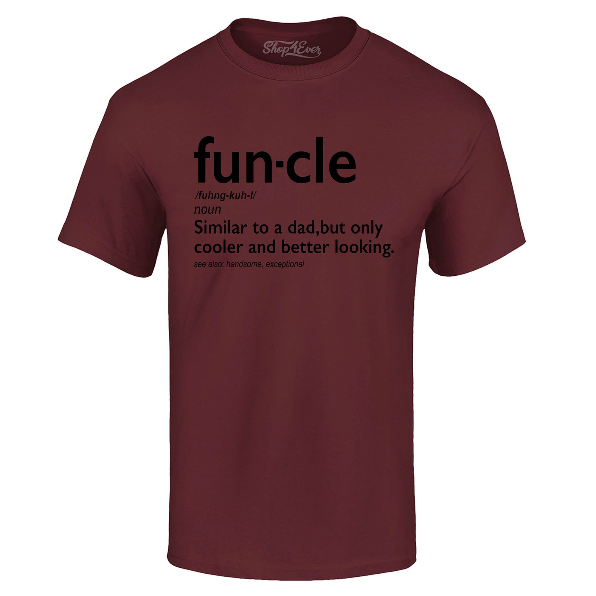 Fun-cle T-Shirt Uncle Shirts