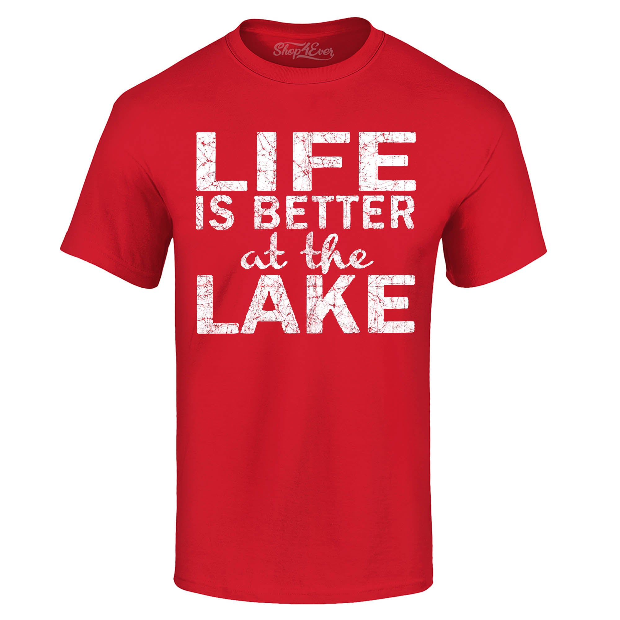 Life is Better at The Lake T-Shirt Sayings Shirts