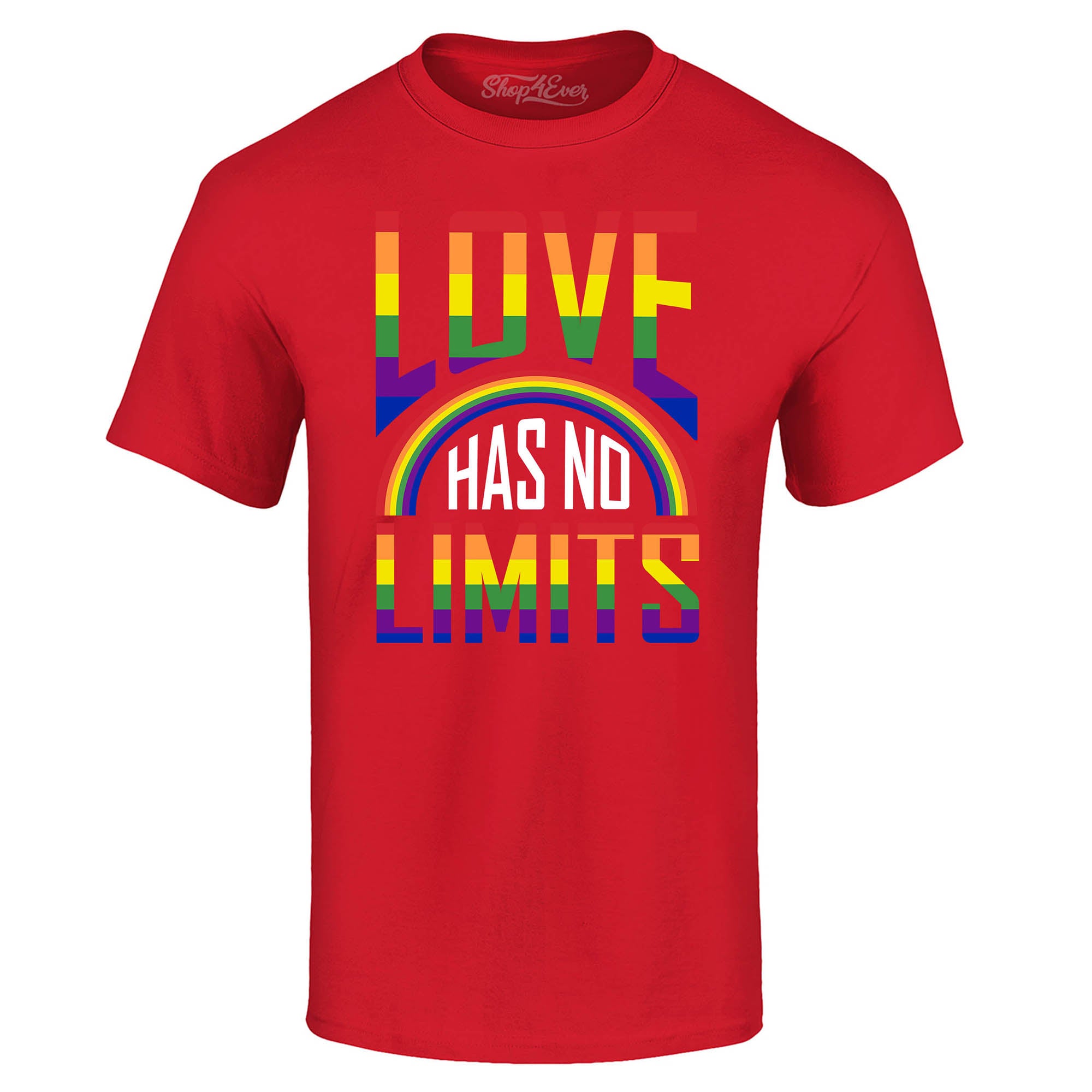 Love Has No Limits ~ Gay Pride T-Shirt