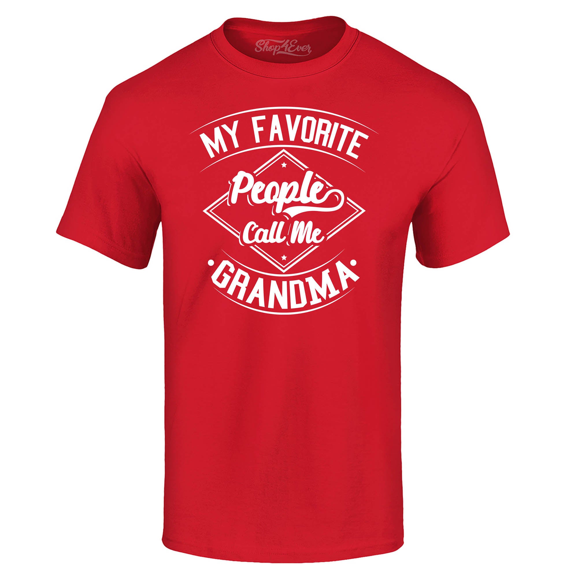 My Favorite People Call Me Grandma T-Shirt