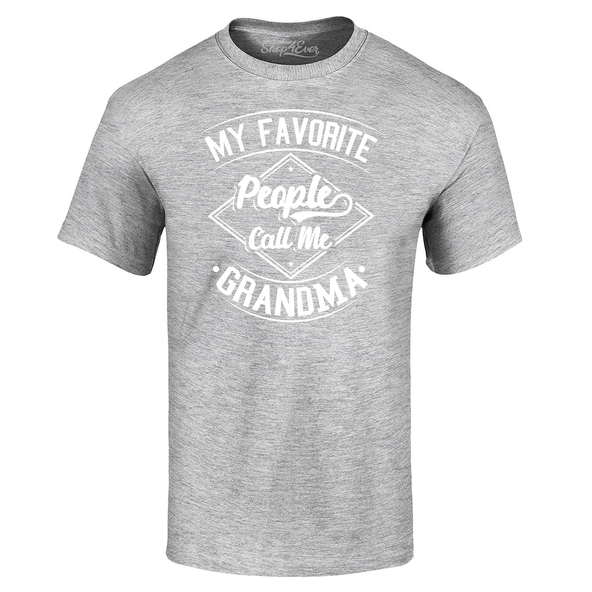 My Favorite People Call Me Grandma T-Shirt