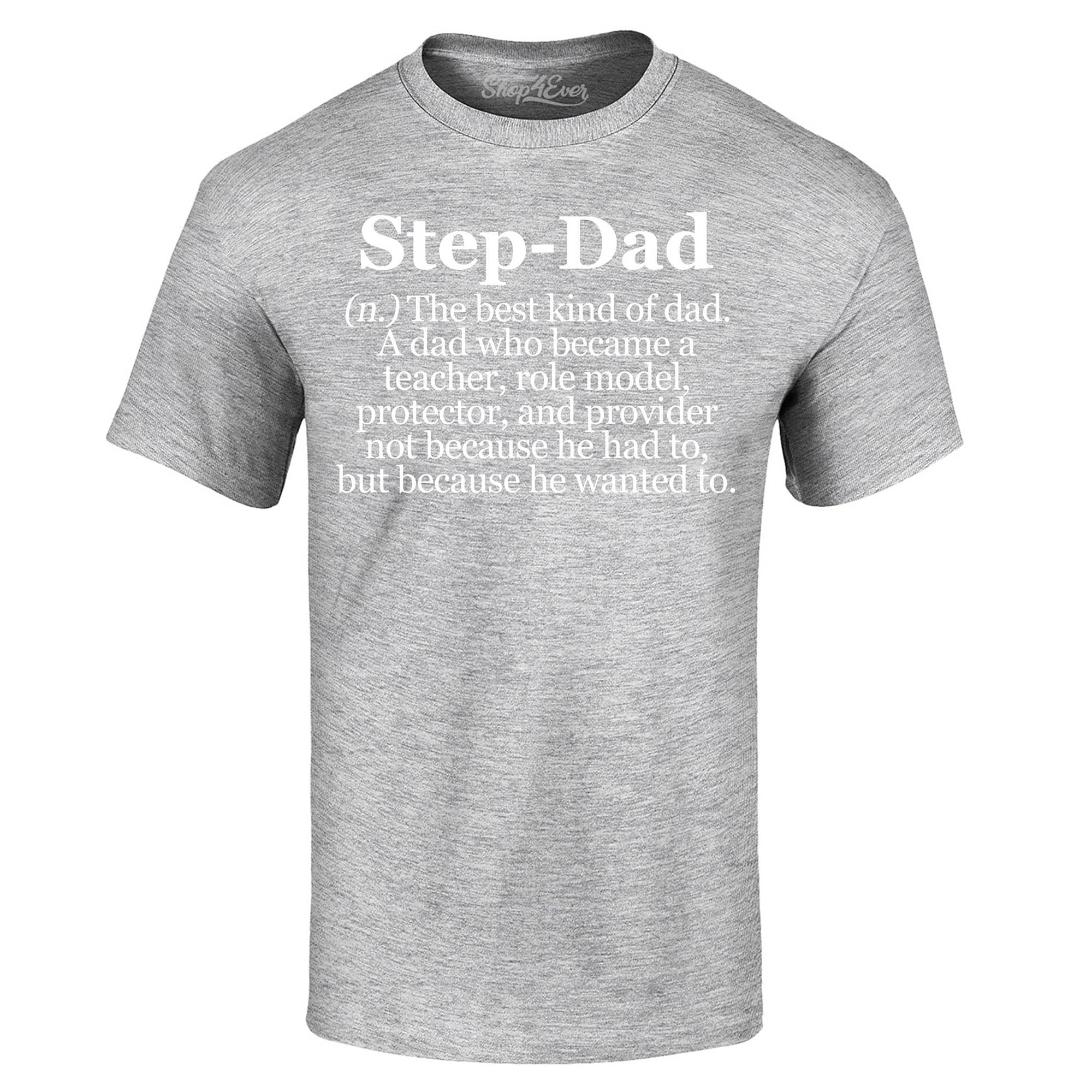 Step-Dad Definition Bonus Dad T-Shirt